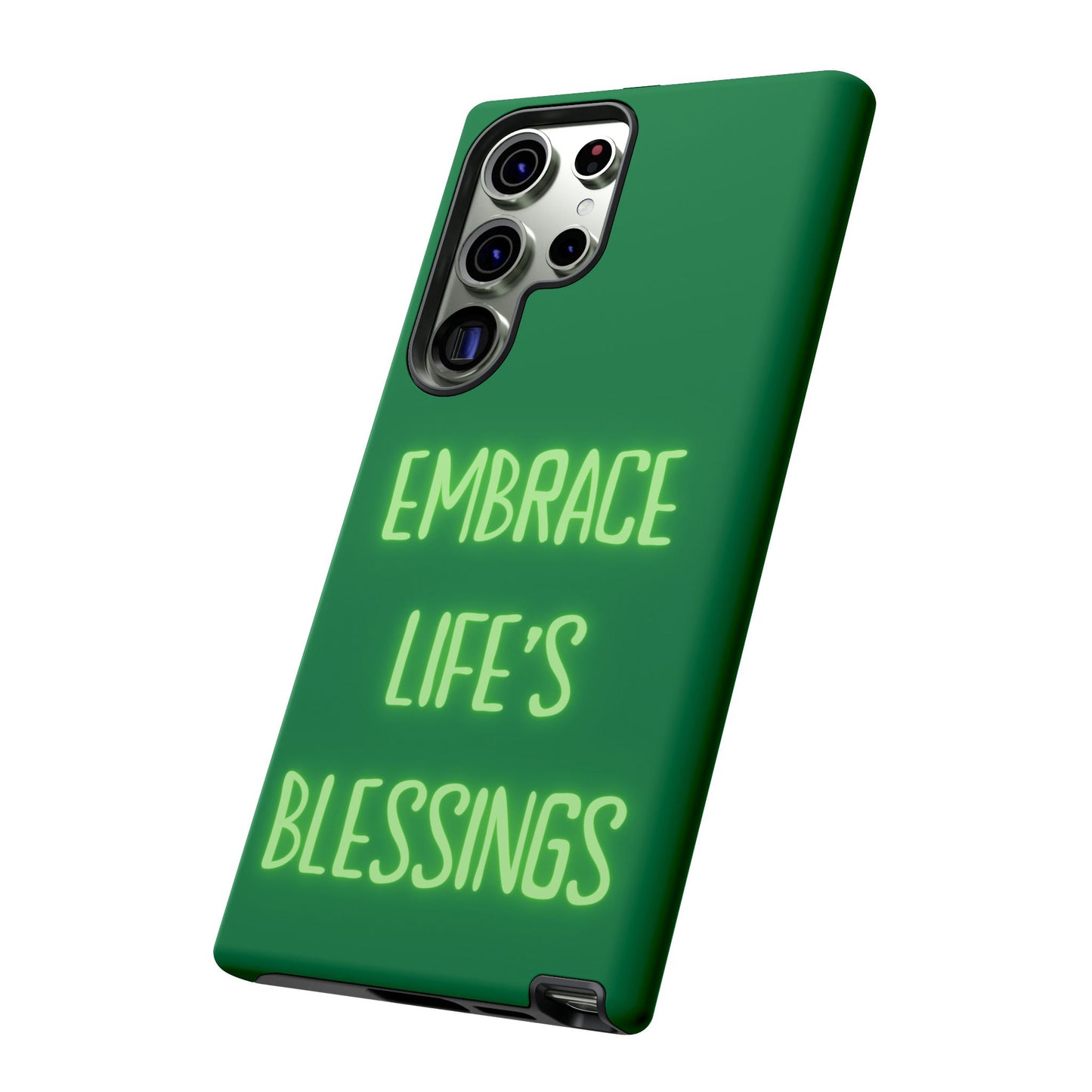 Embrace Life’s Blessings #24 Tough Cases iPhone Samsung Google Pixel