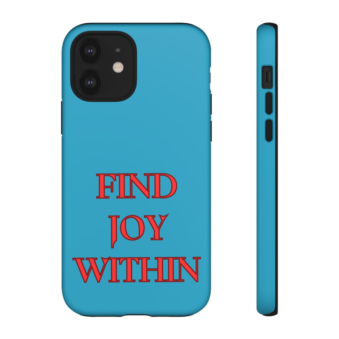 Find Joy Within #23 Tough Cases iPhone Samsung Google Pixel