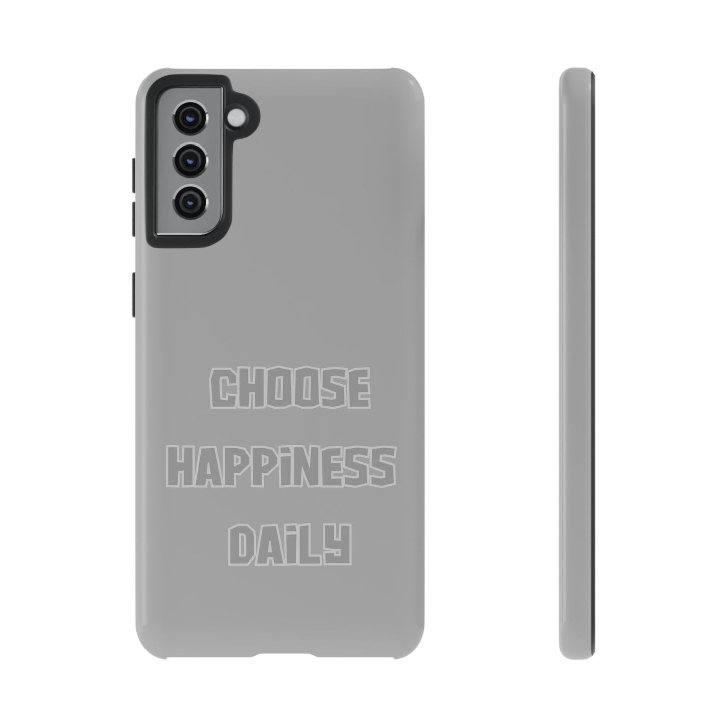 Choose Happiness Daily #24 Tough Cases iPhone Samsung Google Pixel