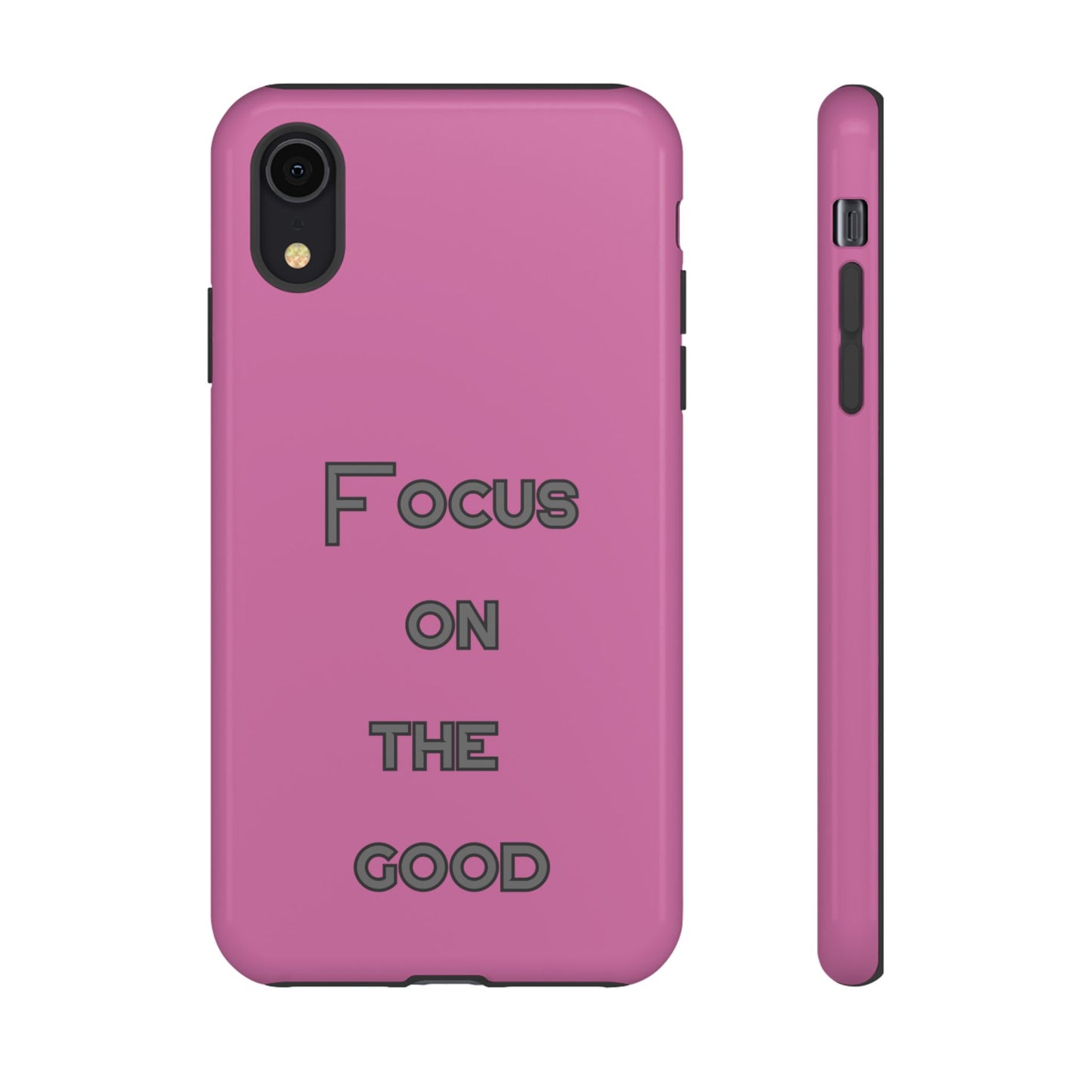 Focus on the Good #24 Tough Cases iPhone Samsung Google Pixel