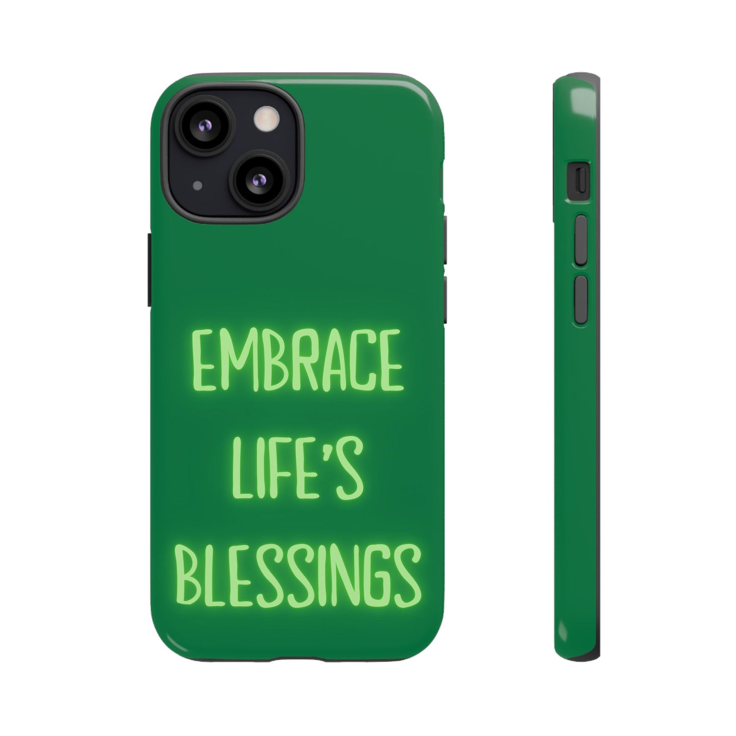 Embrace Life’s Blessings #24 Tough Cases iPhone Samsung Google Pixel