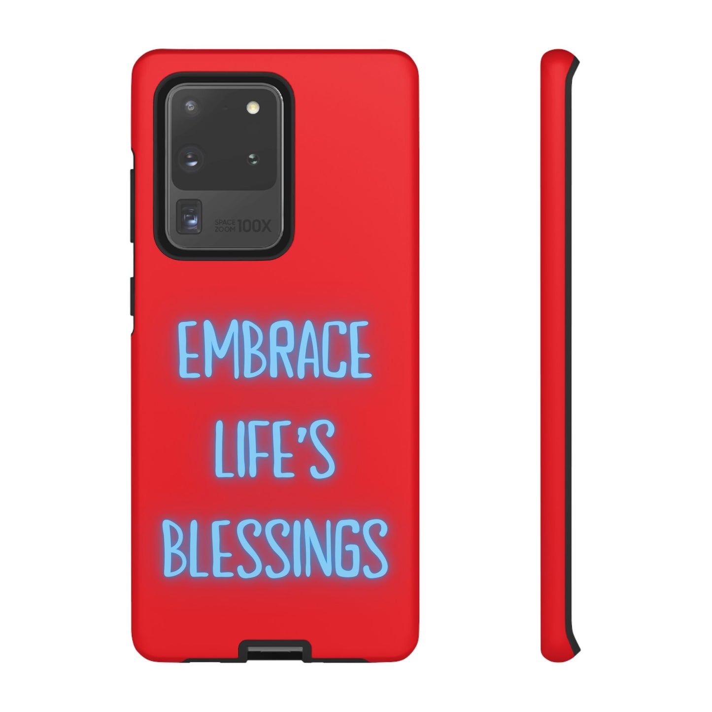 Embrace Life’s Blessings #23 Tough Cases iPhone Samsung Google Pixel