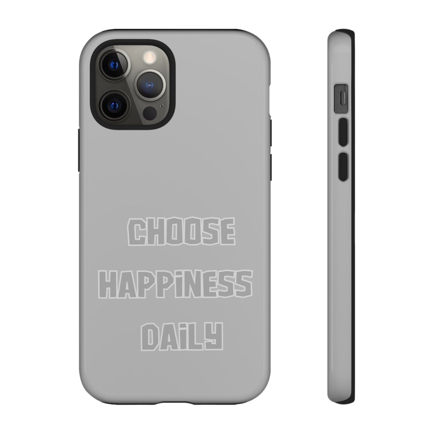 Choose Happiness Daily #24 Tough Cases iPhone Samsung Google Pixel