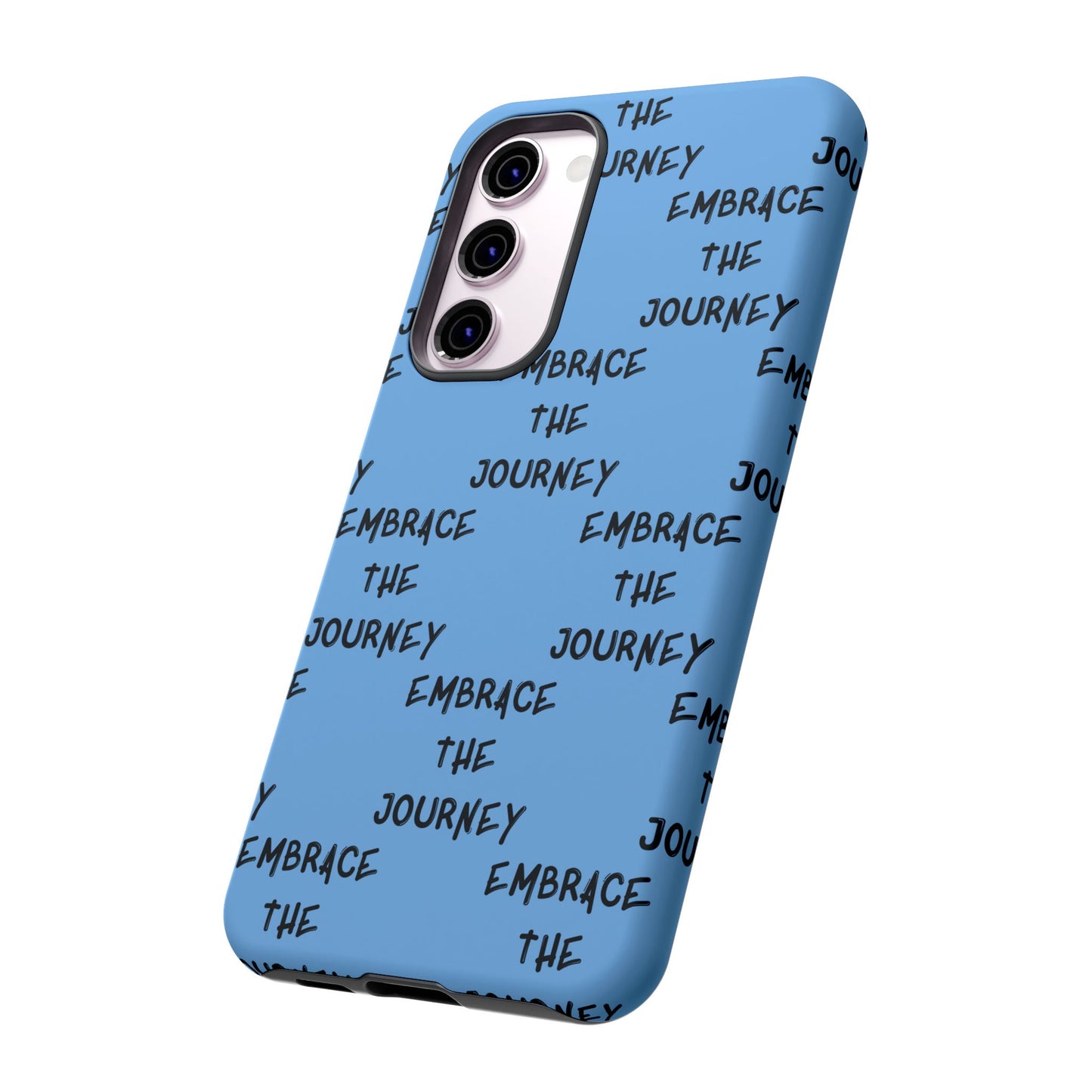 Embrace the Journey #24 Tough Cases iPhone Samsung Google Pixel