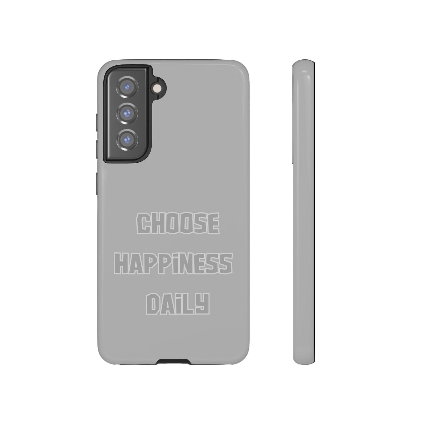 Choose Happiness Daily #24 Tough Cases iPhone Samsung Google Pixel