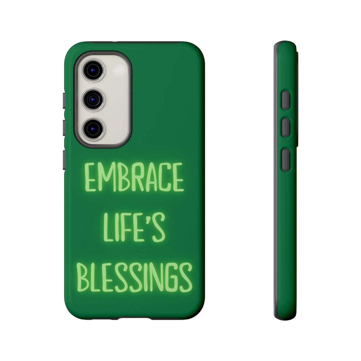 Embrace Life’s Blessings #24 Tough Cases iPhone Samsung Google Pixel