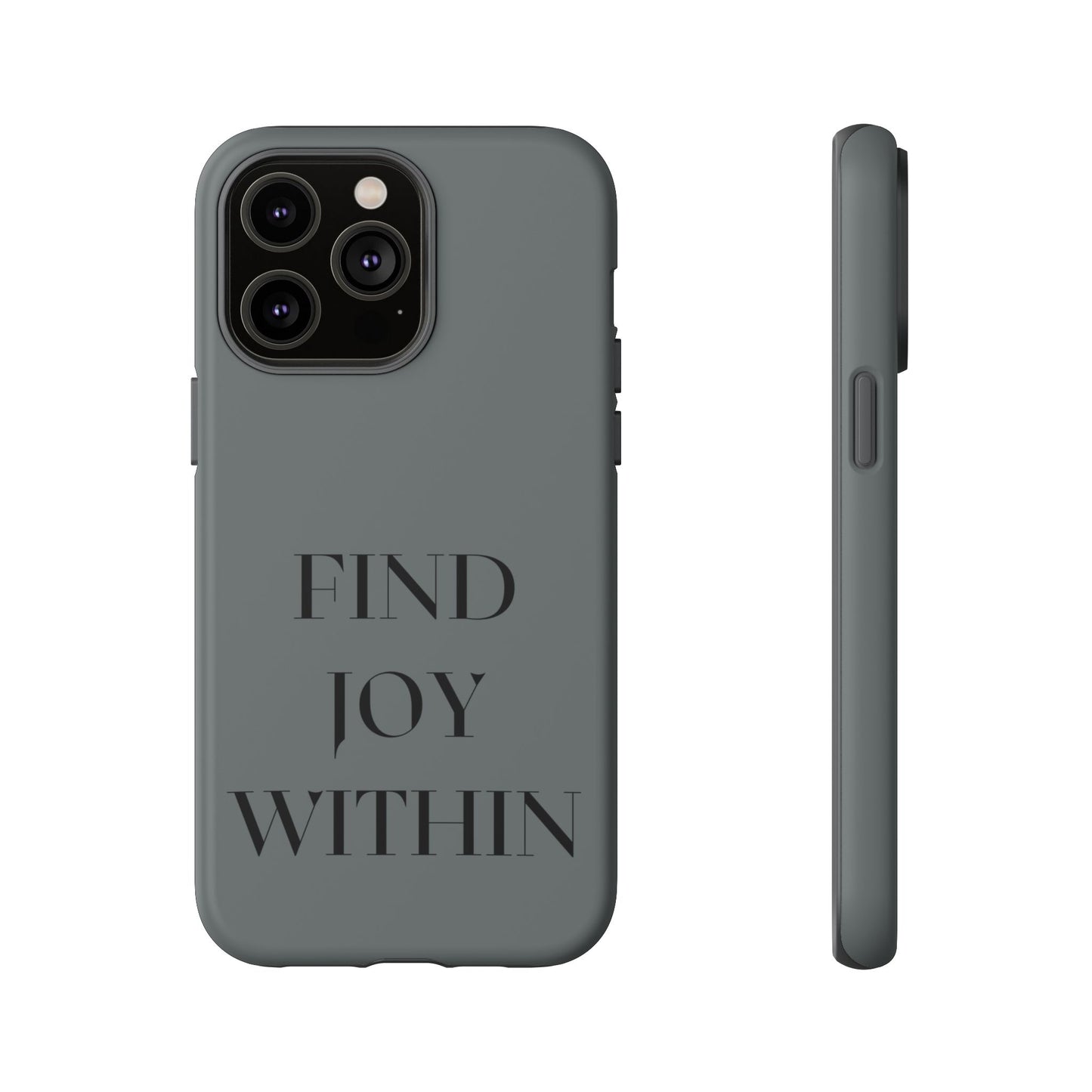 Find Joy Within #22 Tough Cases iPhone Samsung Google Pixel