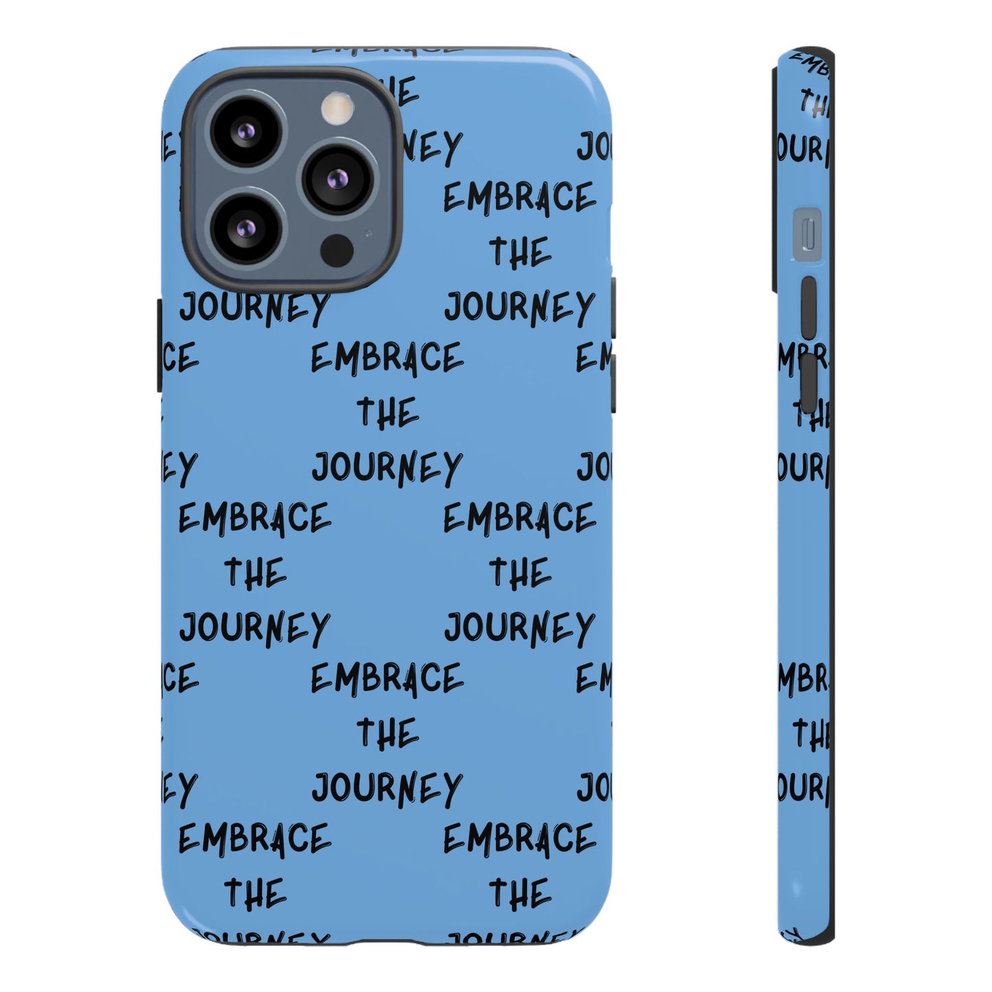 Embrace the Journey #24 Tough Cases iPhone Samsung Google Pixel