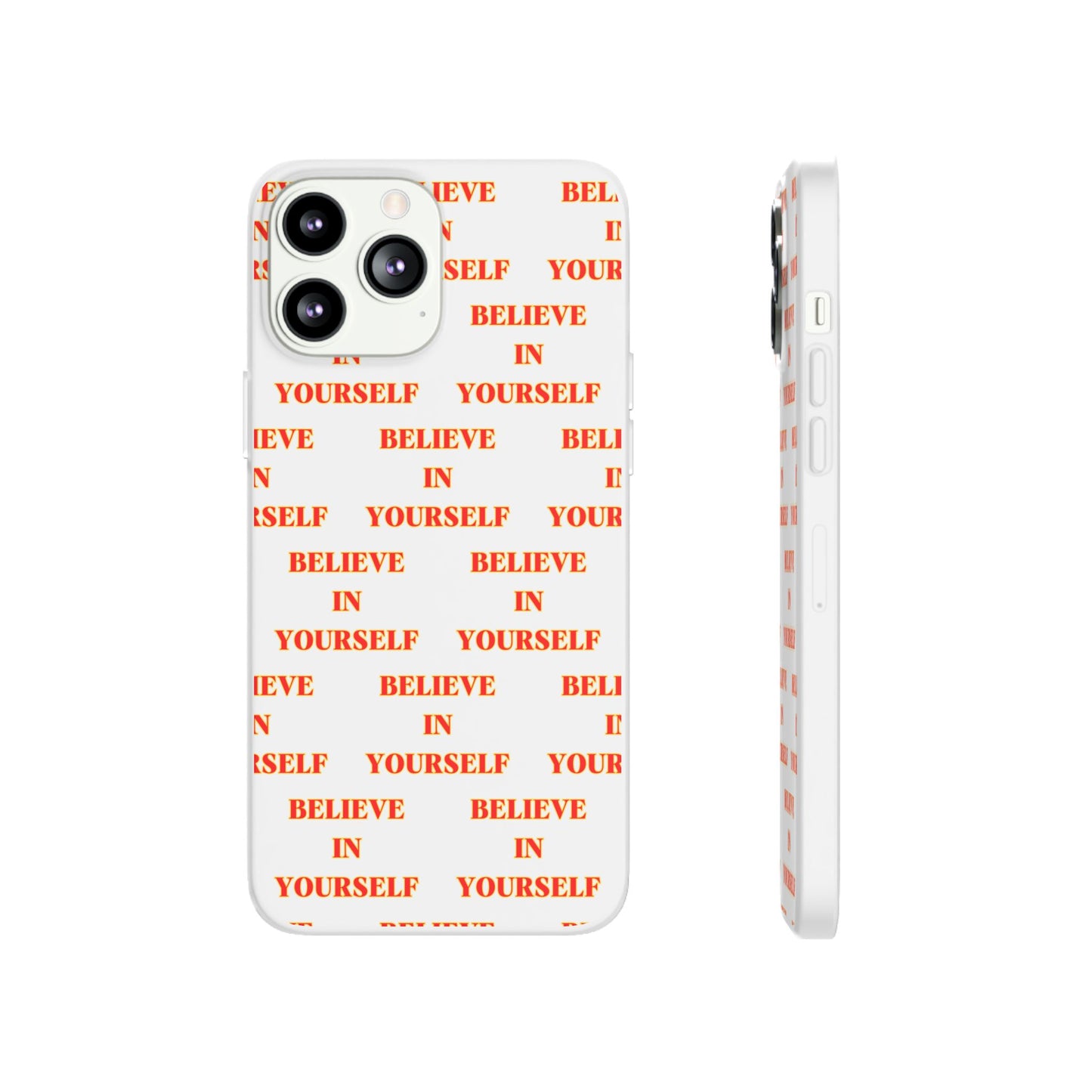 Believe In Yourself #11 Flexi Phone Cases iPhone Samsung Gift Packaging