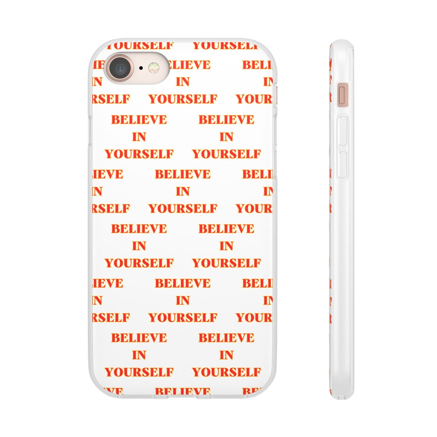 Believe In Yourself #11 Flexi Phone Cases iPhone Samsung Gift Packaging