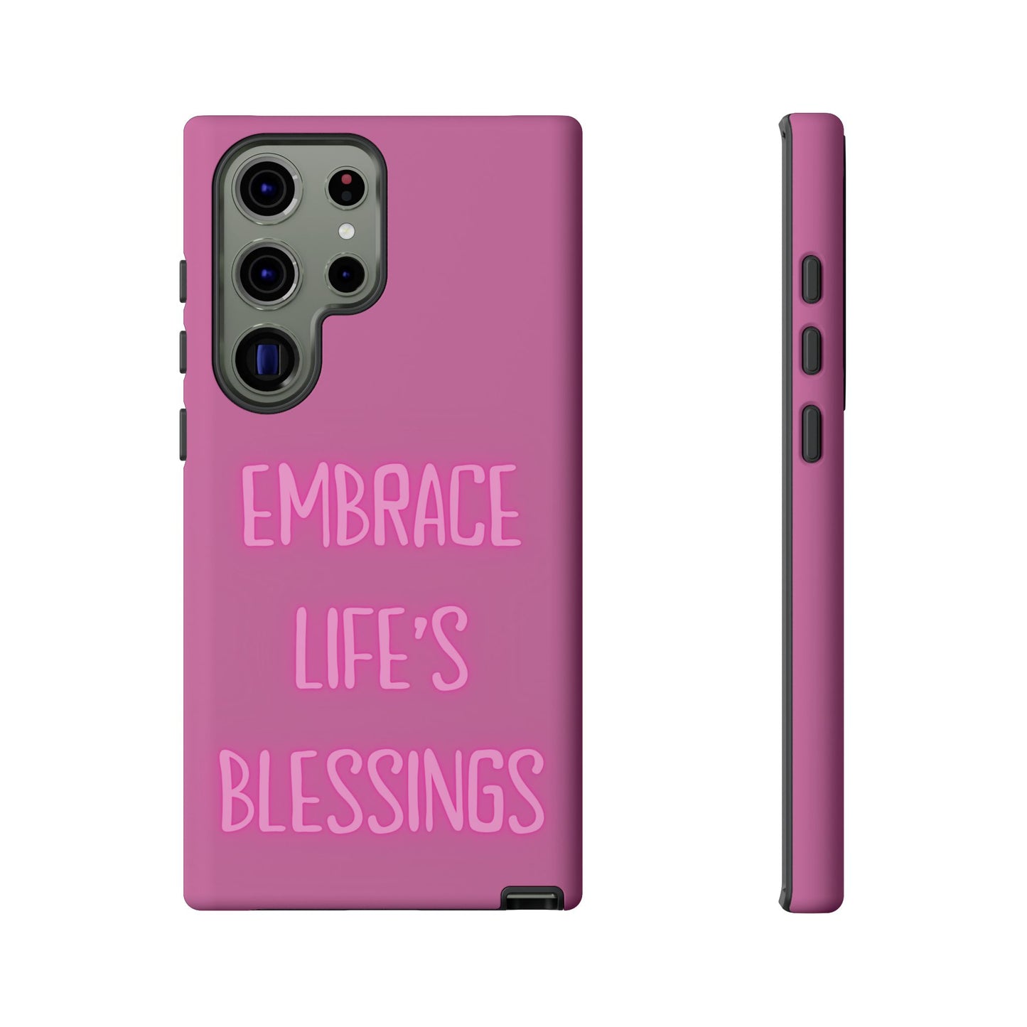 Embrace Life’s Blessings #22 Tough Cases iPhone Samsung Google Pixel