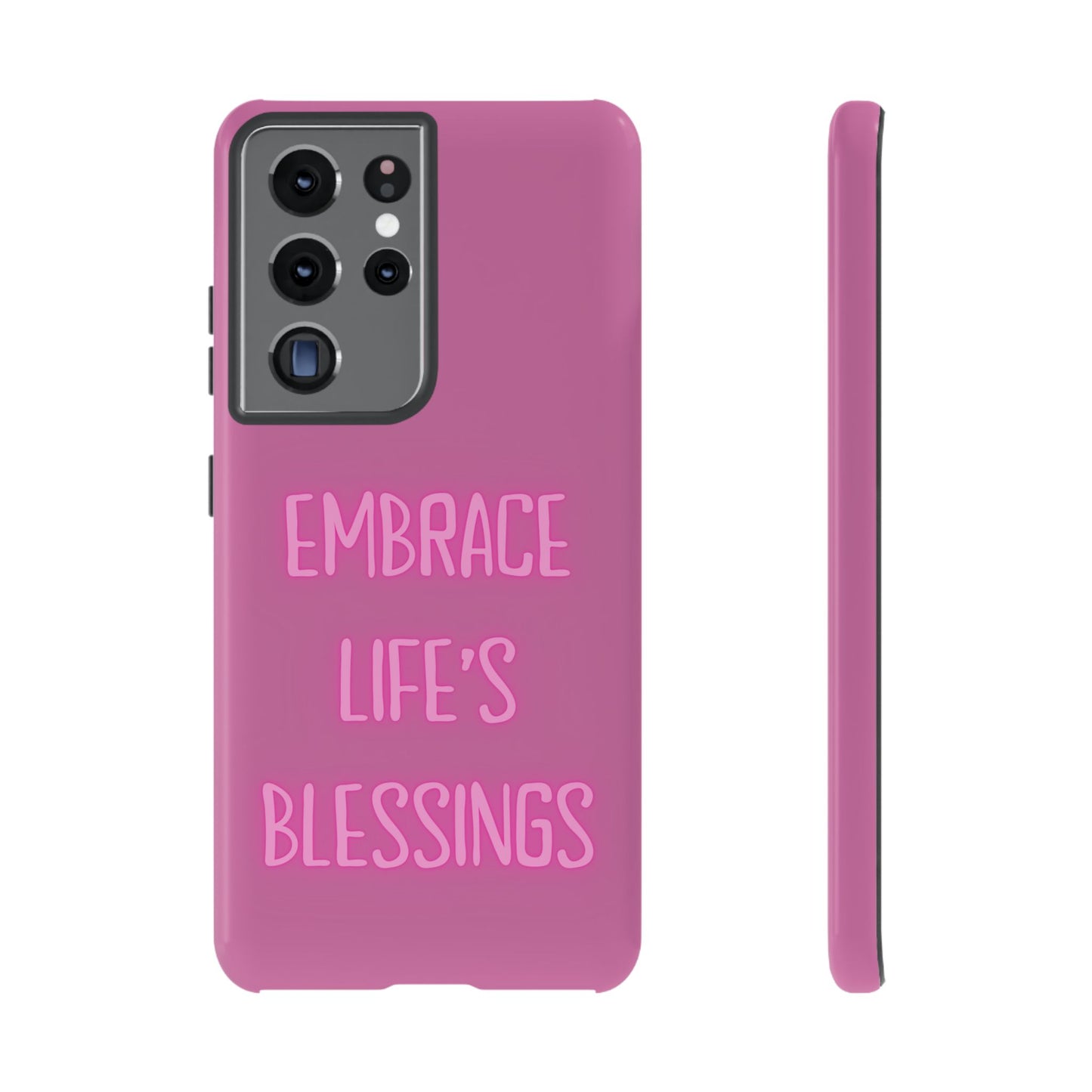 Embrace Life’s Blessings #22 Tough Cases iPhone Samsung Google Pixel