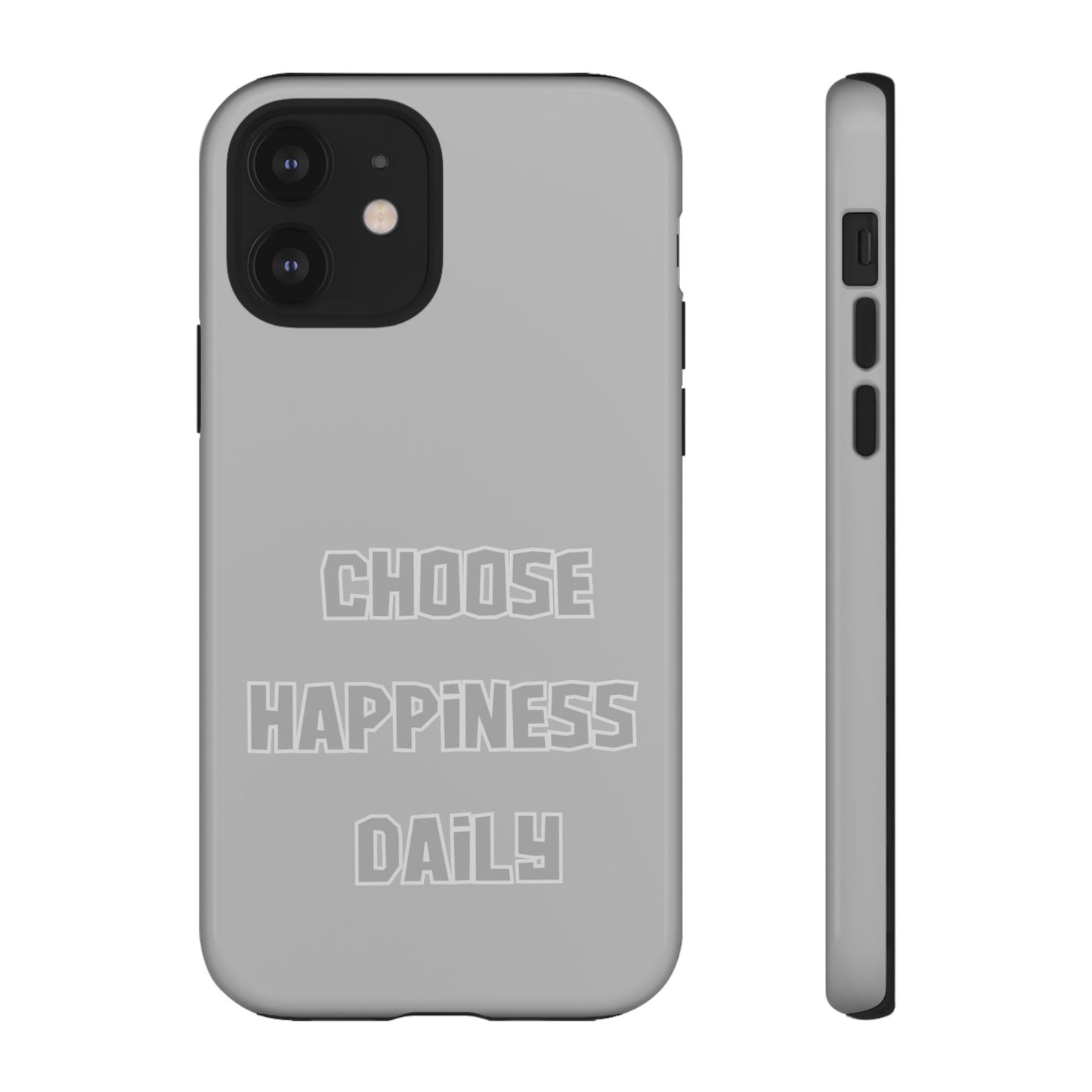 Choose Happiness Daily #24 Tough Cases iPhone Samsung Google Pixel