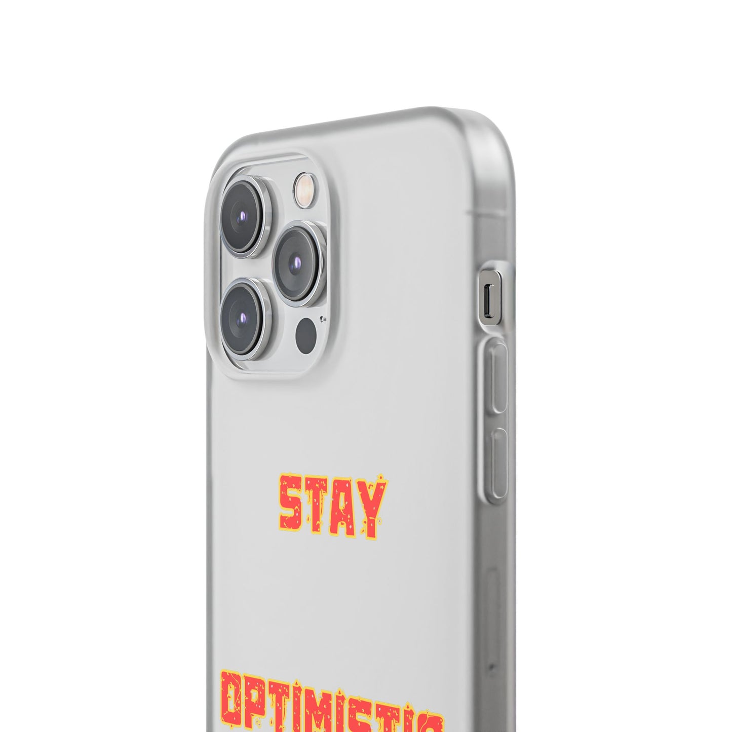 Stay Optimistic, Always #14 Flexi Cases iPhone Samsung Gift Packaging