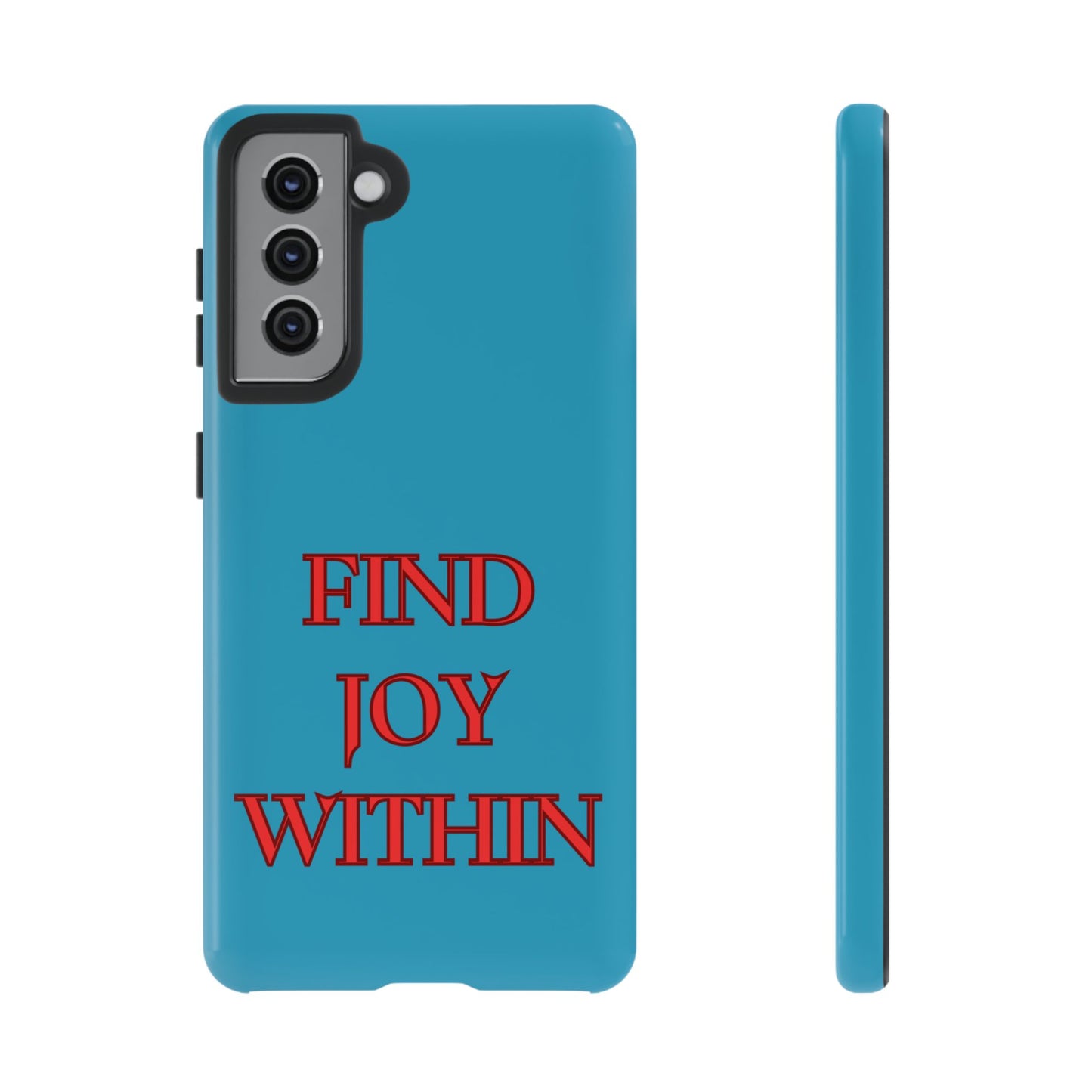 Find Joy Within #23 Tough Cases iPhone Samsung Google Pixel