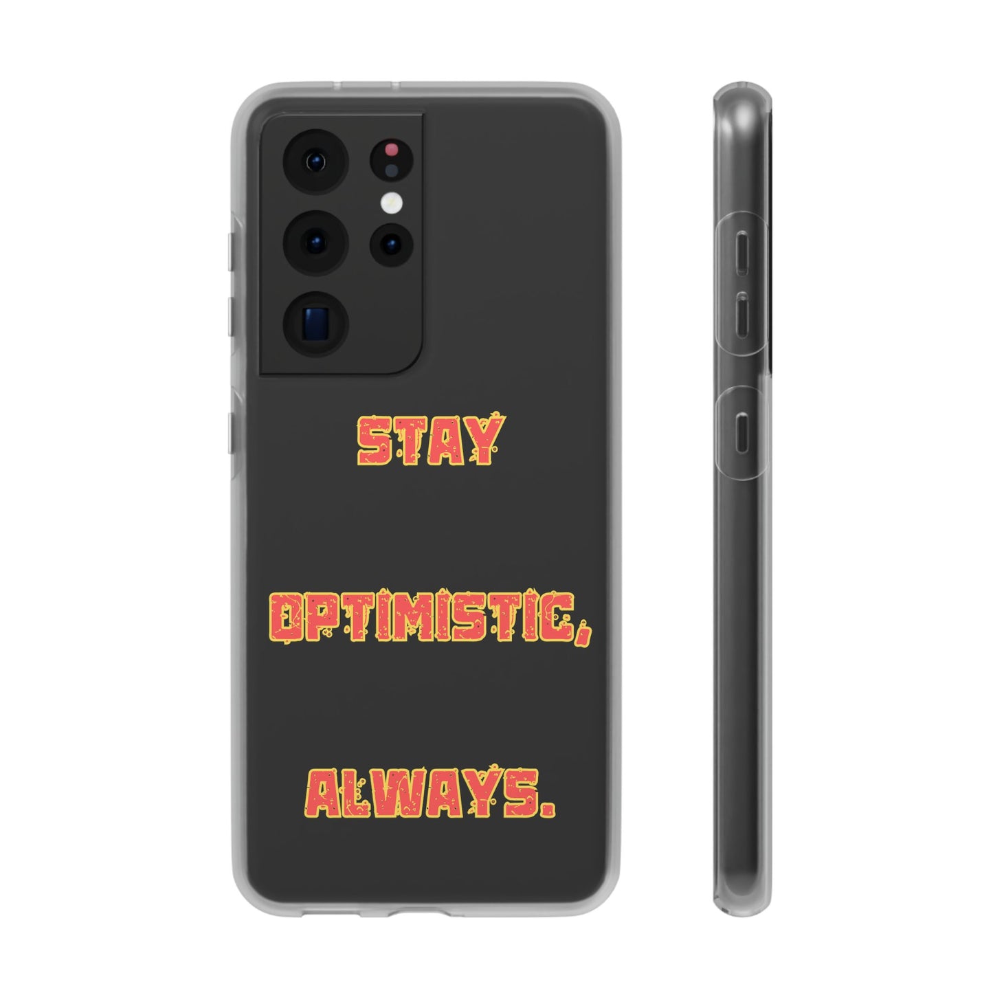 Stay Optimistic, Always #14 Flexi Cases iPhone Samsung Gift Packaging