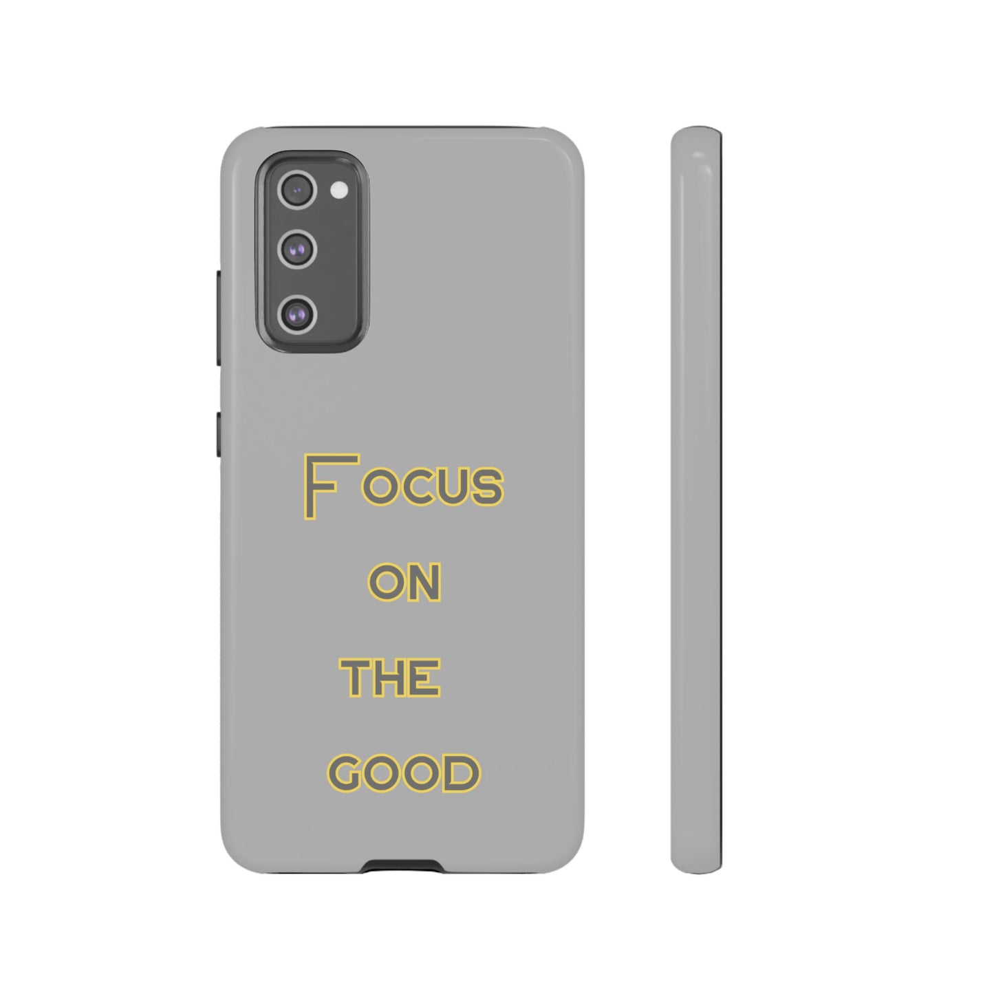 Focus on the Good #77 Tough Cases iPhone Samsung Google Pixel