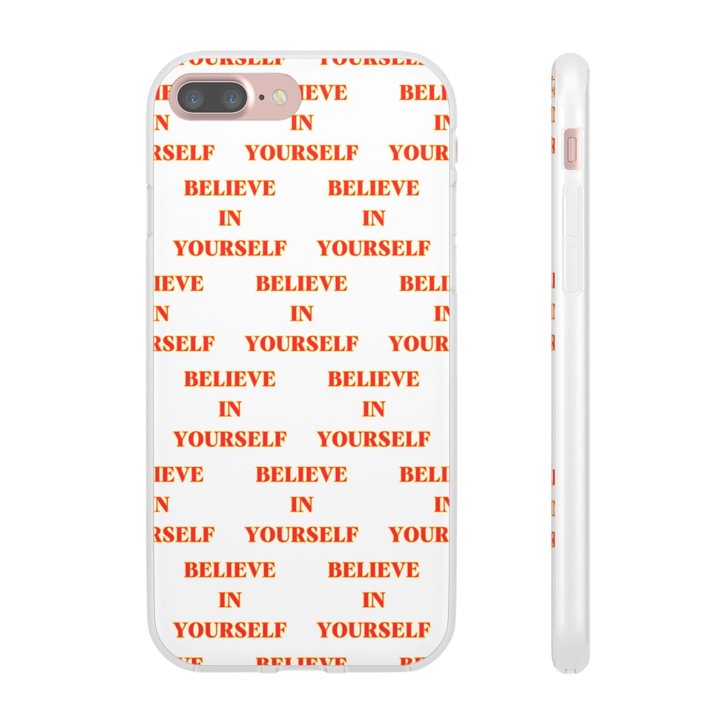 Believe In Yourself #11 Flexi Phone Cases iPhone Samsung Gift Packaging