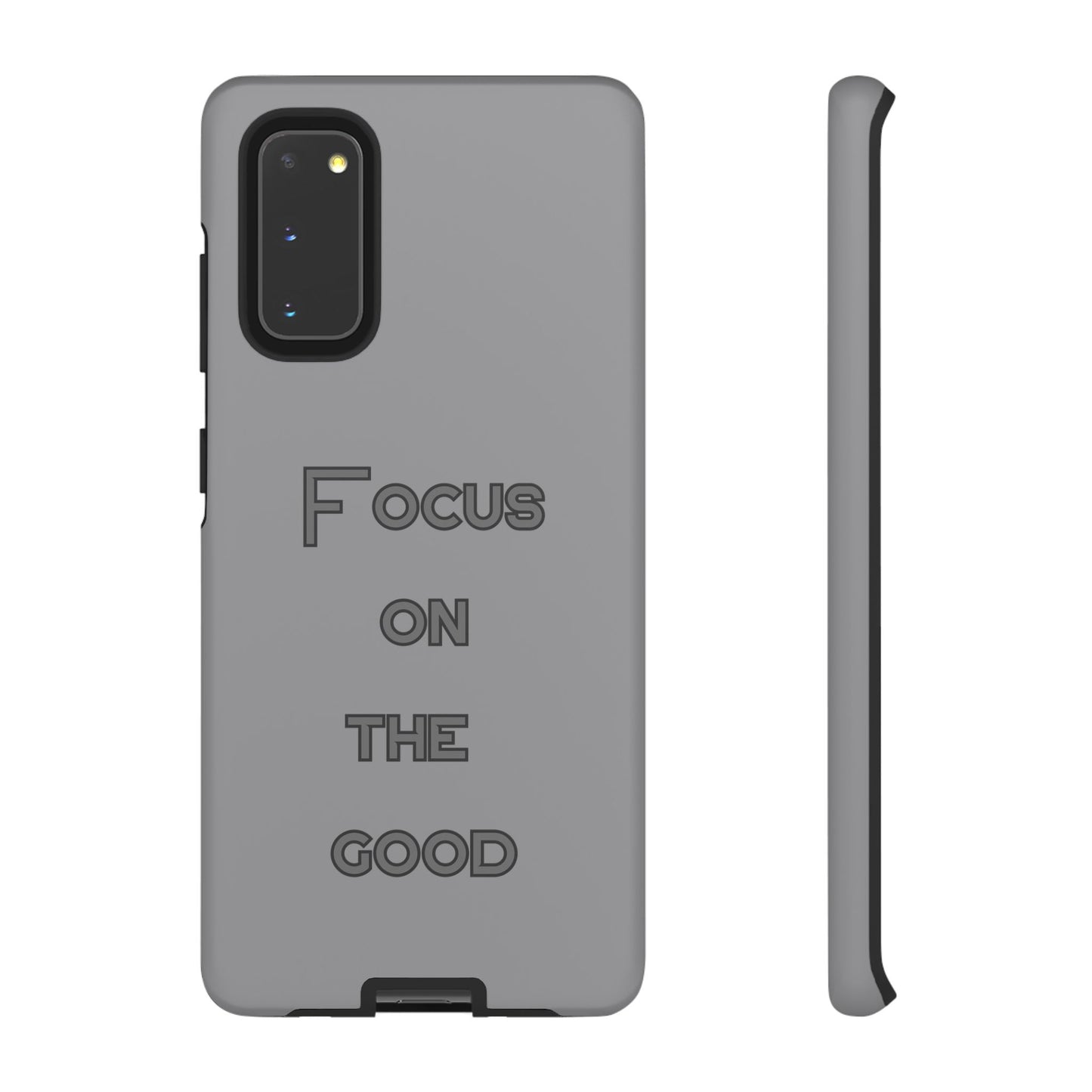 Focus on the Good #22 Tough Cases iPhone Samsung Google Pixel