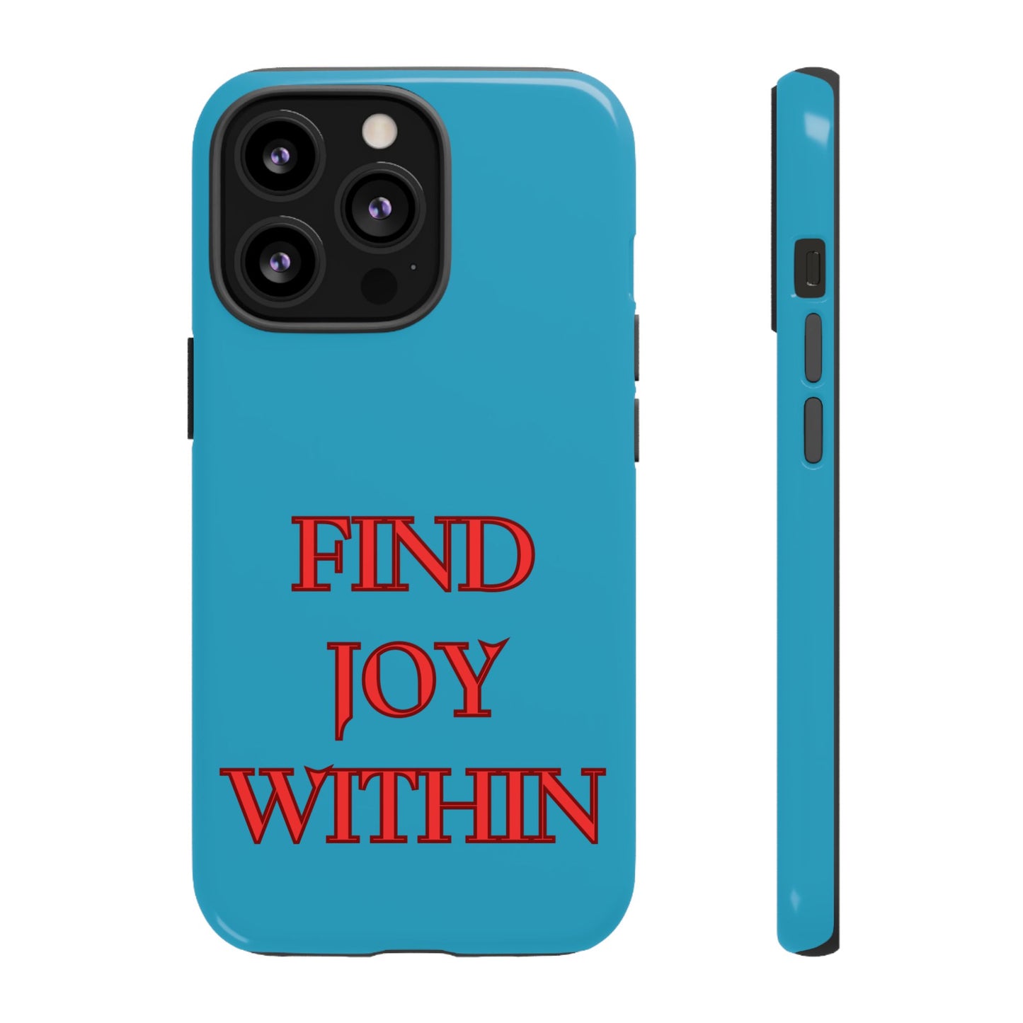 Find Joy Within #23 Tough Cases iPhone Samsung Google Pixel