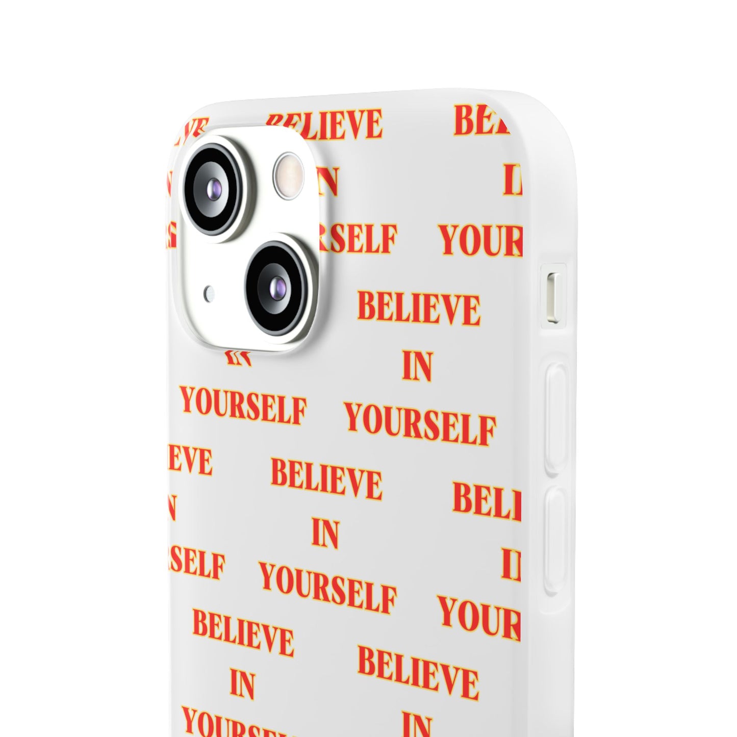 Believe In Yourself #11 Flexi Phone Cases iPhone Samsung Gift Packaging