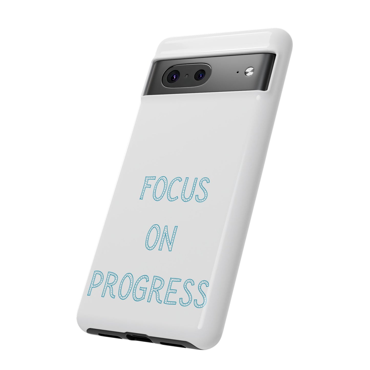 Focus and Progress #26 Tough Cases iPhone Samsung Google Pixel