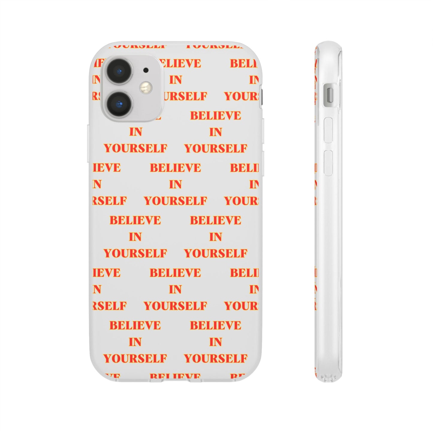 Believe In Yourself #11 Flexi Phone Cases iPhone Samsung Gift Packaging