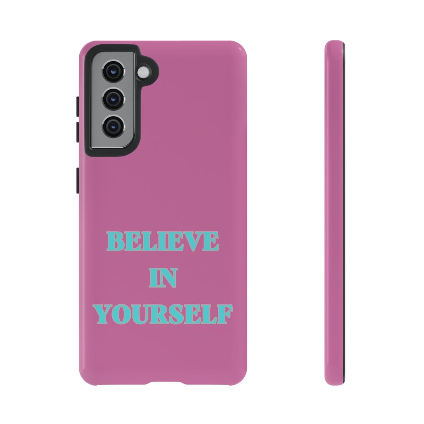 Believe In Yourself #24 Tough Cases iPhone Samsung Google Pixel