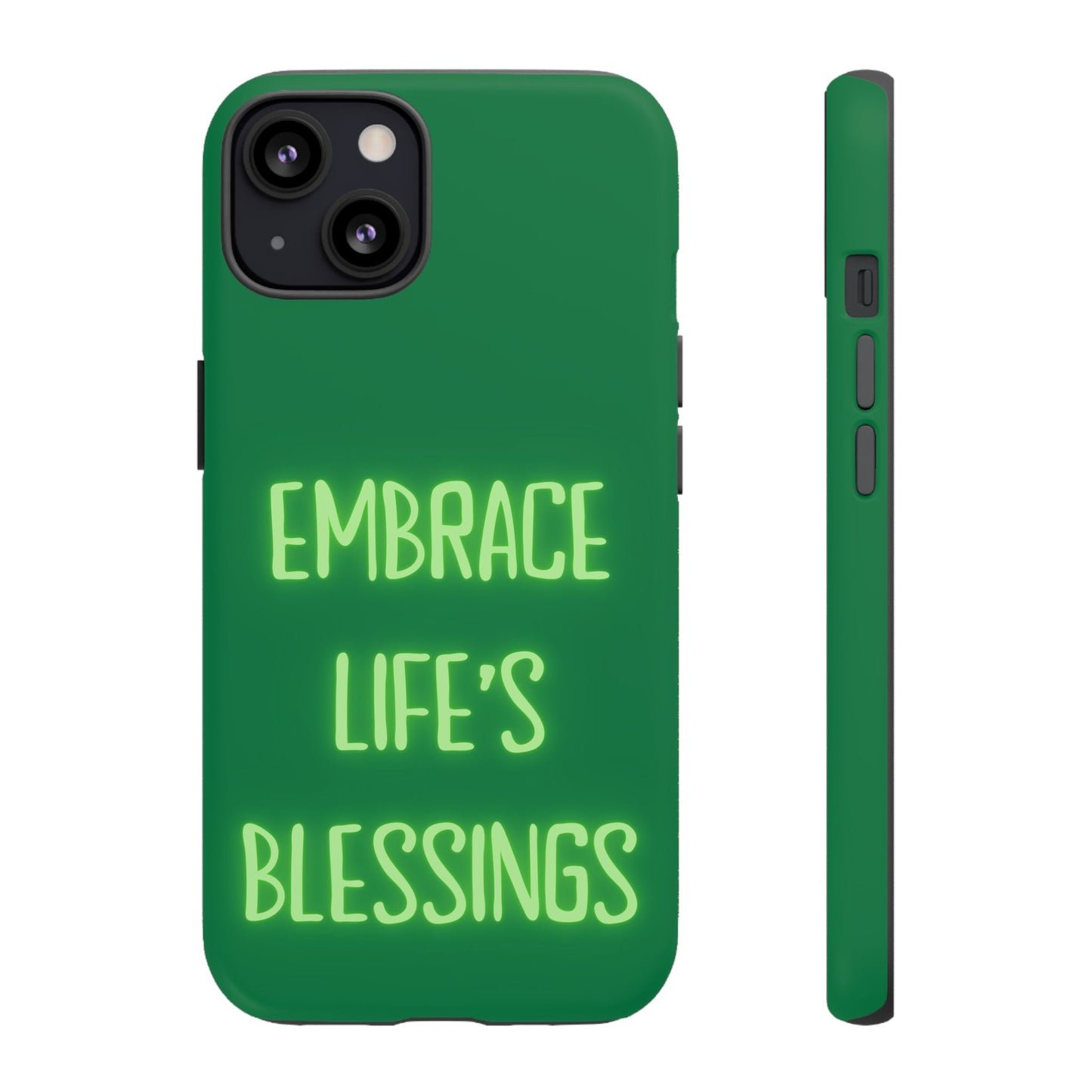 Embrace Life’s Blessings #24 Tough Cases iPhone Samsung Google Pixel