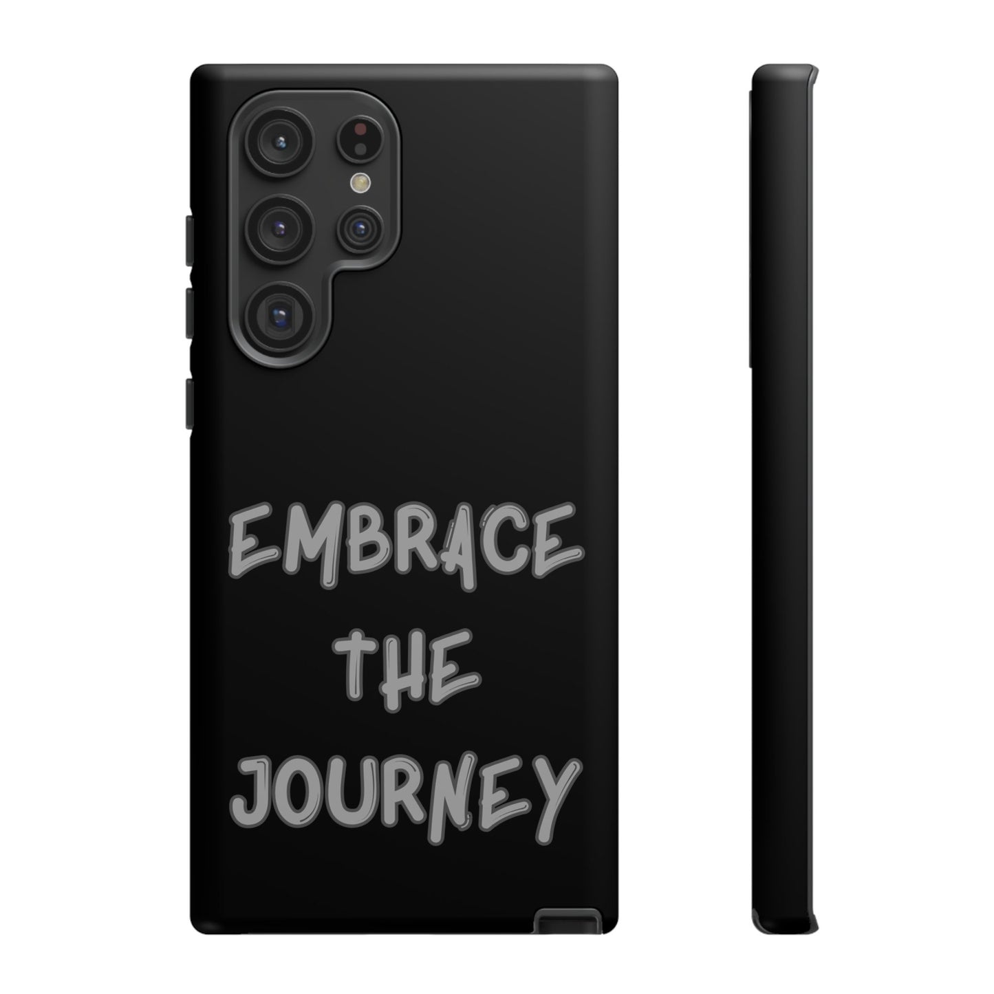 Embrace the Journey #26 Tough Cases iPhone Samsung Google Pixel