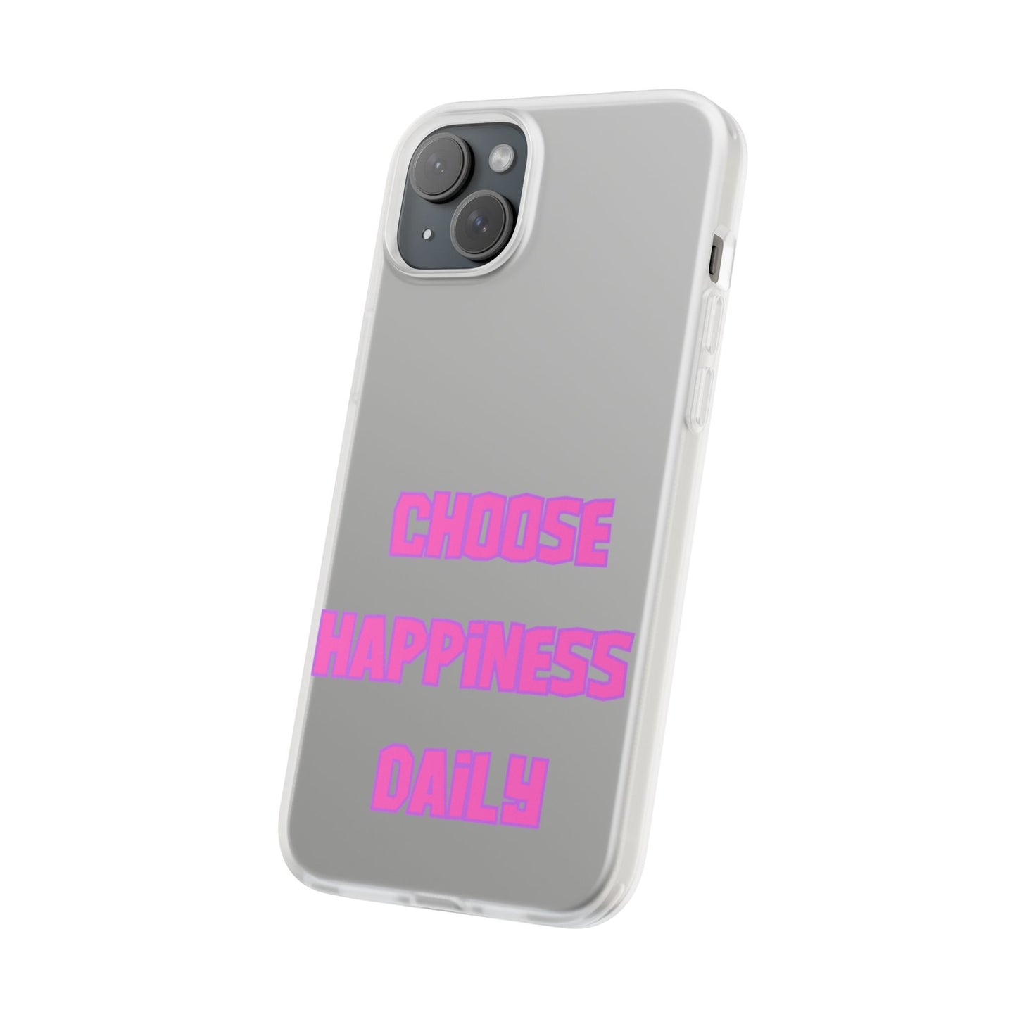 Choose Happiness Daily #22 Flexi Cases iPhone Samsung Gift Packaging