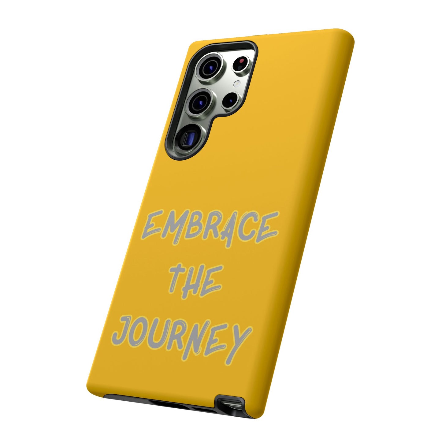 Embrace the Journey #27 Tough Cases iPhone Samsung Google Pixel