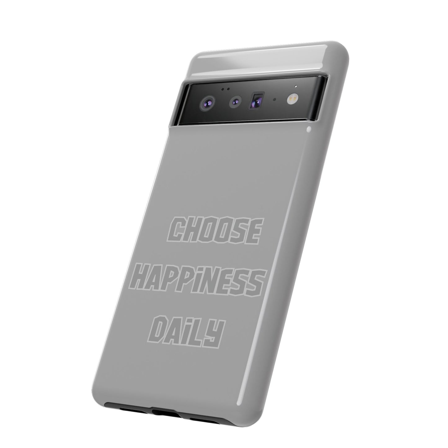 Choose Happiness Daily #24 Tough Cases iPhone Samsung Google Pixel