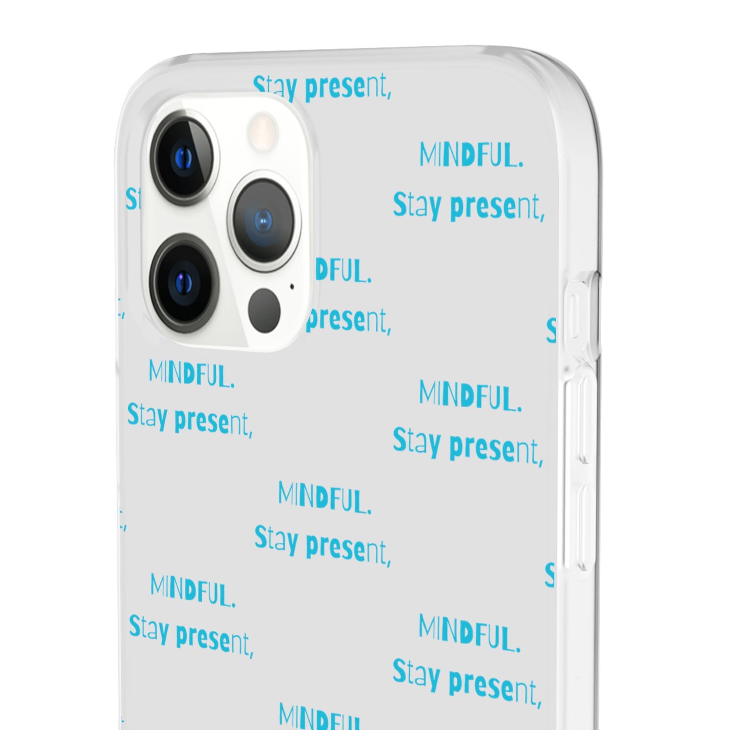 Stay Present Mindful #12 Flexi Cases iPhone Samsung Gift Packaging