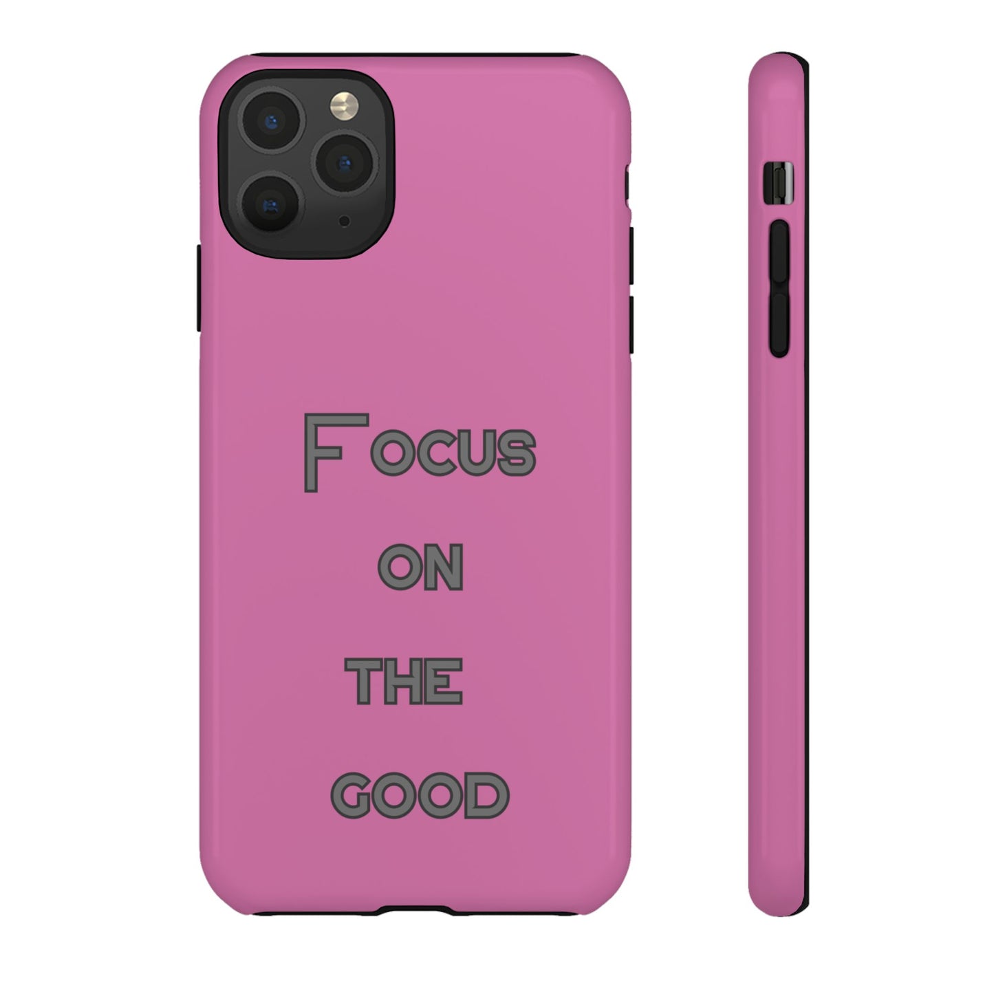 Focus on the Good #24 Tough Cases iPhone Samsung Google Pixel