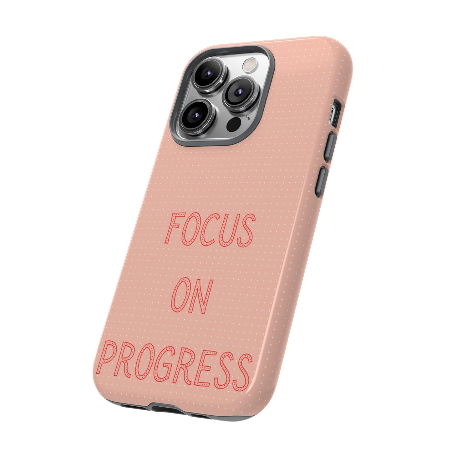 Focus on Progress #36 Tough Cases iPhone Samsung Google Pixel