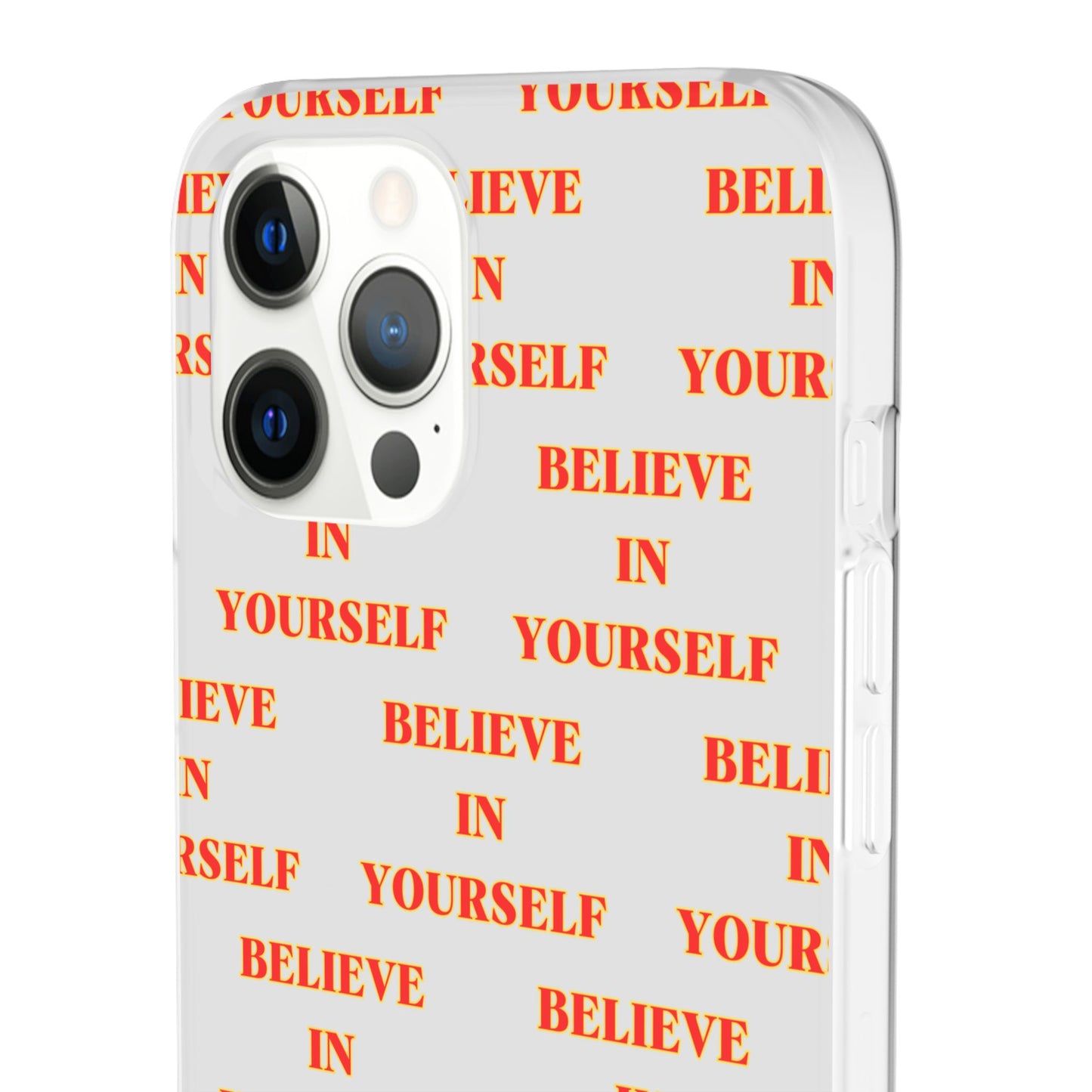 Believe In Yourself #11 Flexi Phone Cases iPhone Samsung Gift Packaging