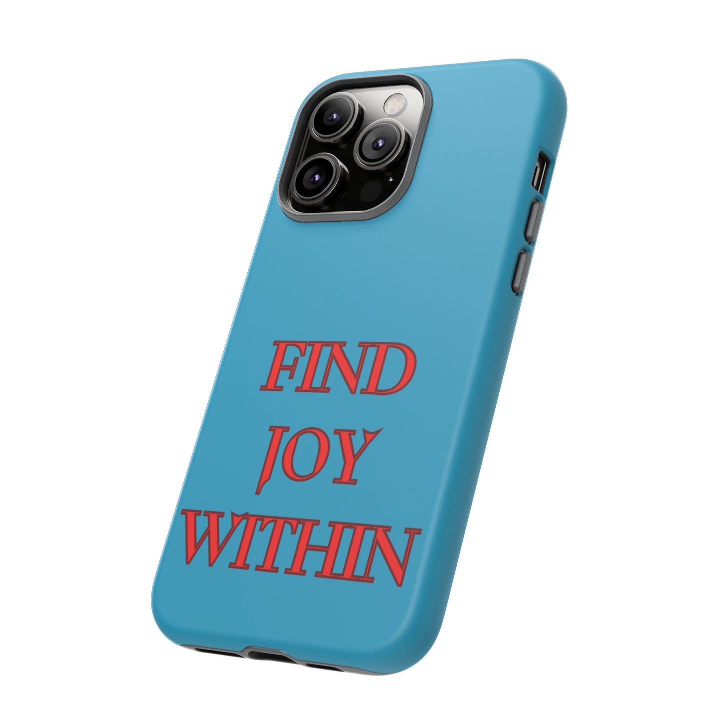 Find Joy Within #23 Tough Cases iPhone Samsung Google Pixel