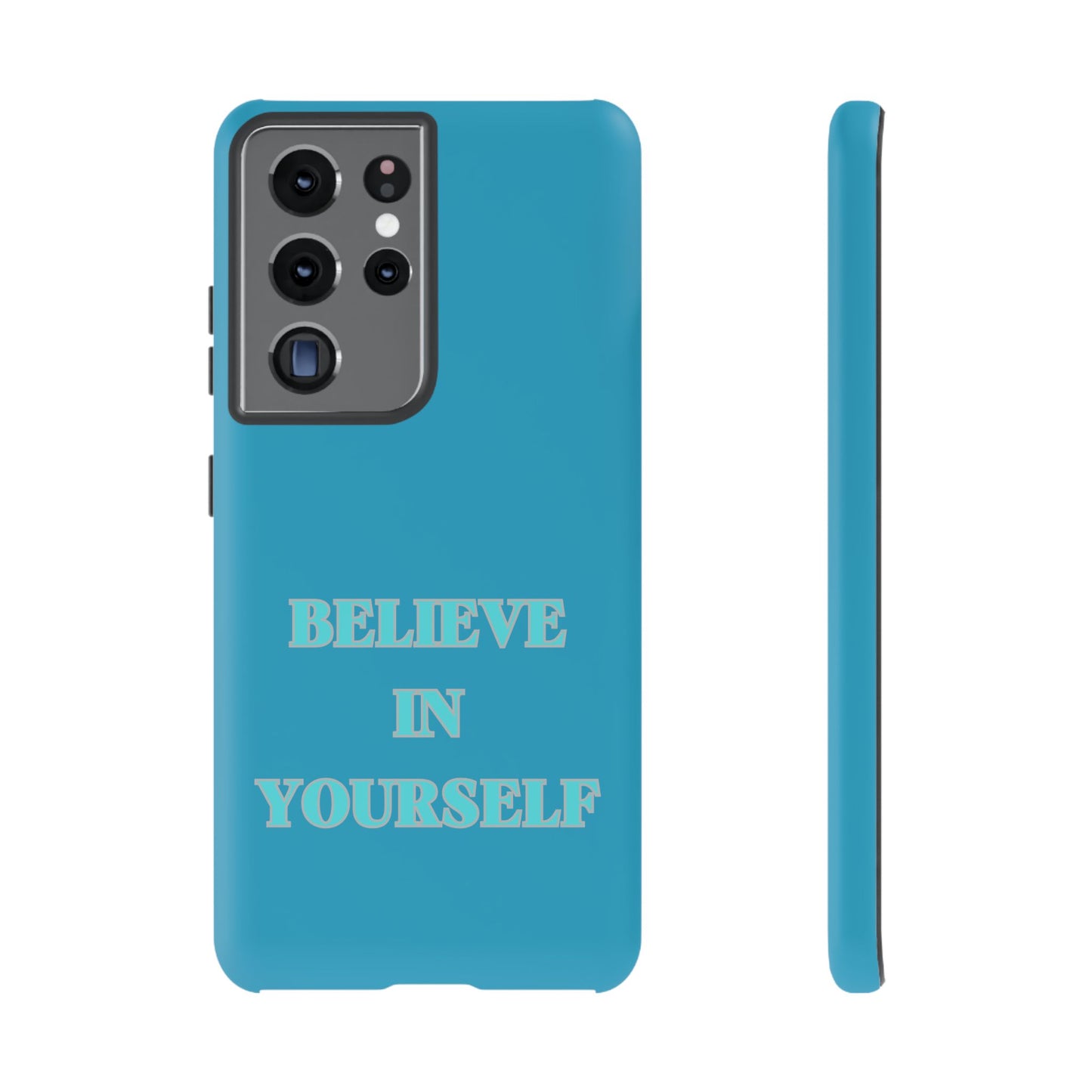 Believe In Yourself #22 Tough Cases iPhone Samsung Google Pixel