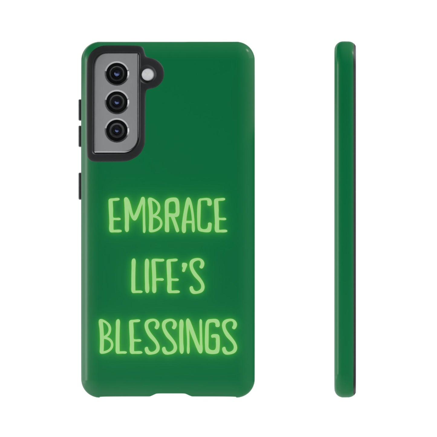 Embrace Life’s Blessings #24 Tough Cases iPhone Samsung Google Pixel