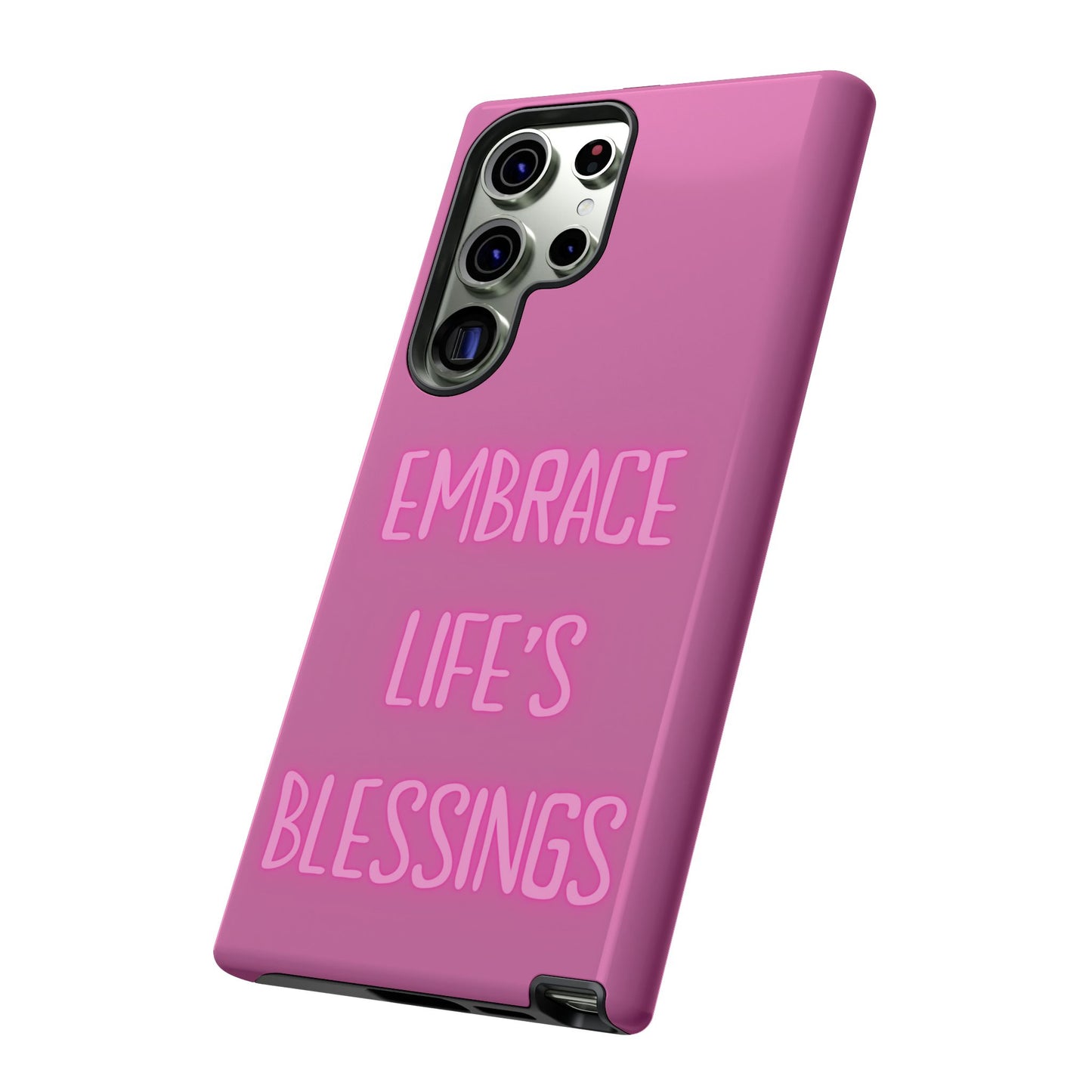 Embrace Life’s Blessings #22 Tough Cases iPhone Samsung Google Pixel