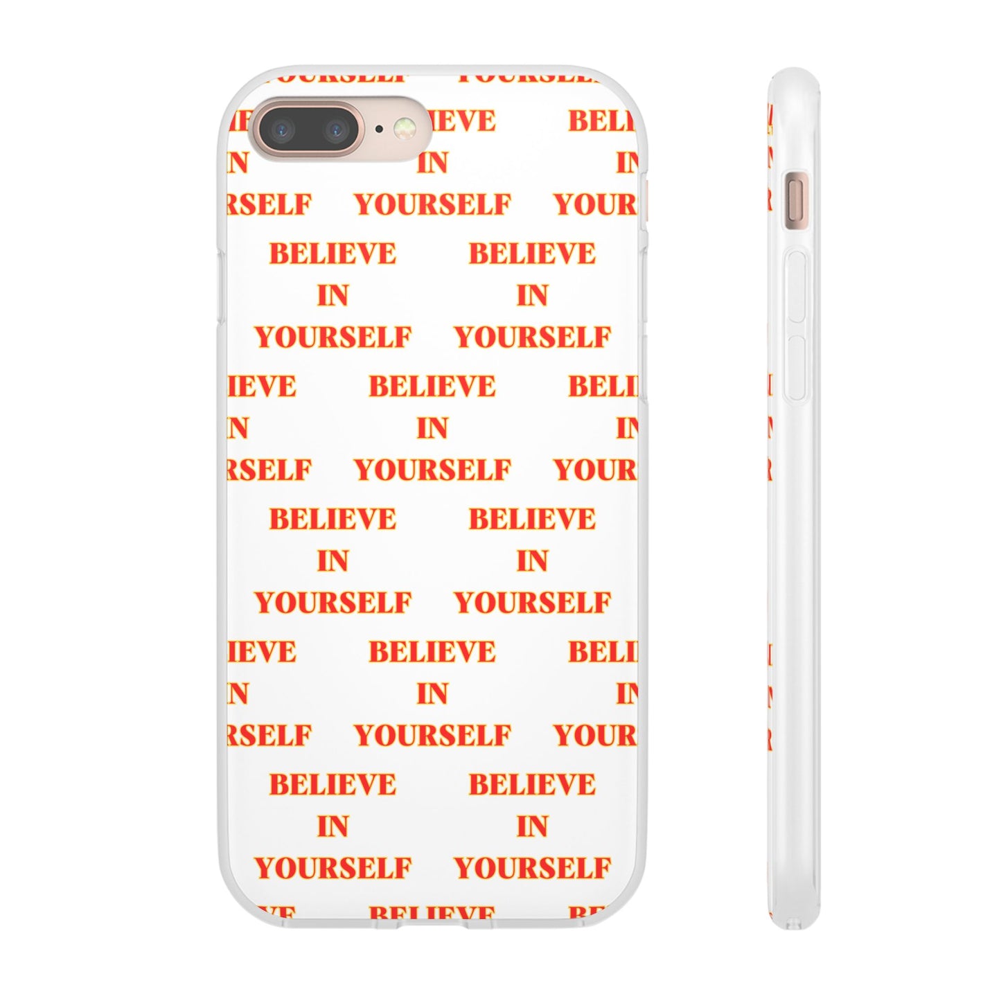 Believe In Yourself #11 Flexi Phone Cases iPhone Samsung Gift Packaging