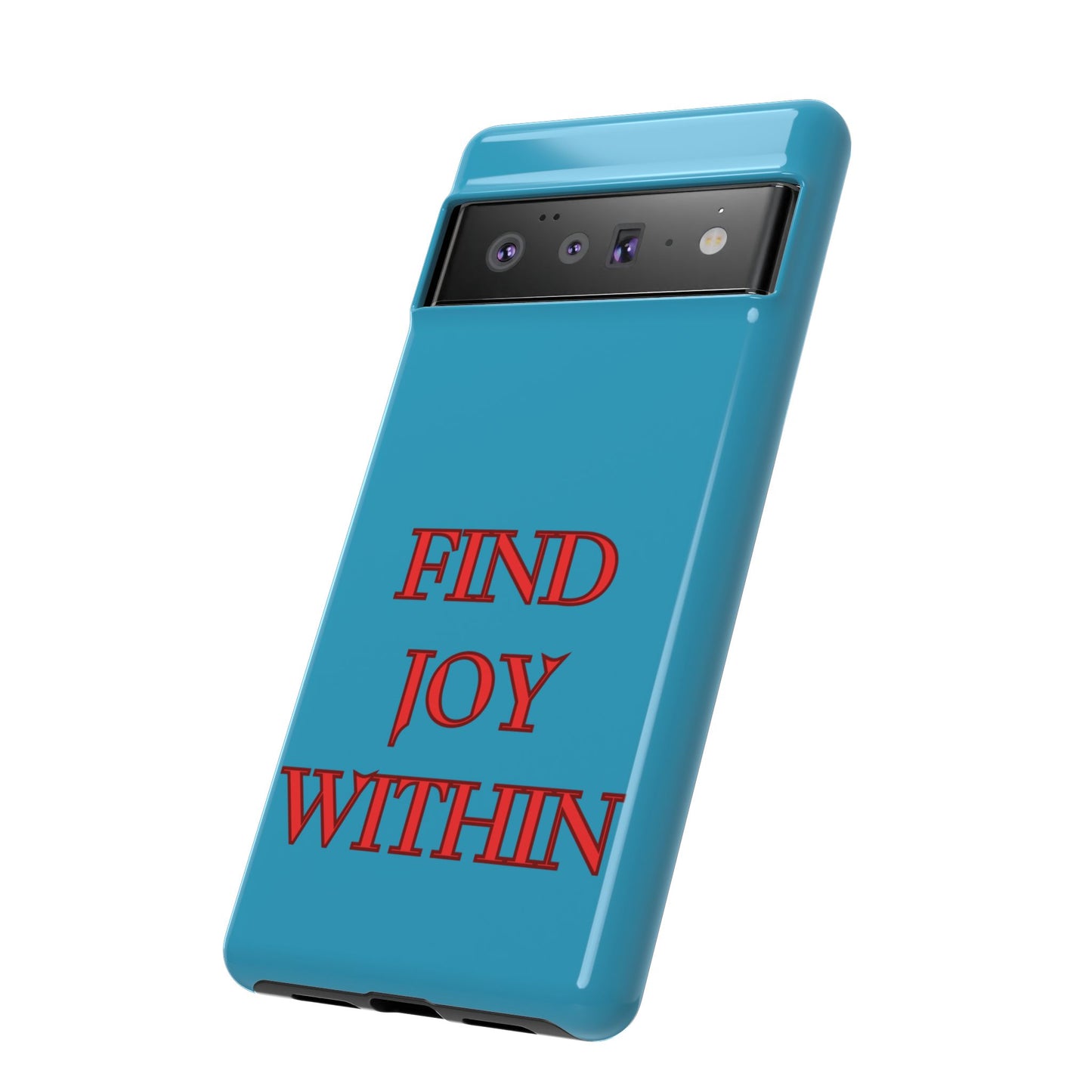 Find Joy Within #23 Tough Cases iPhone Samsung Google Pixel