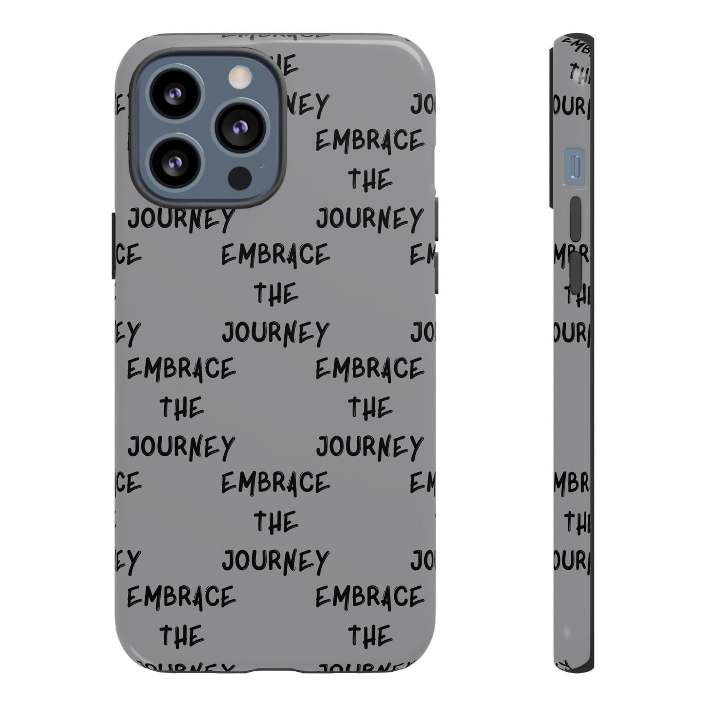 Embrace the Journey #22 Tough Cases iPhone Samsung Google Pixel