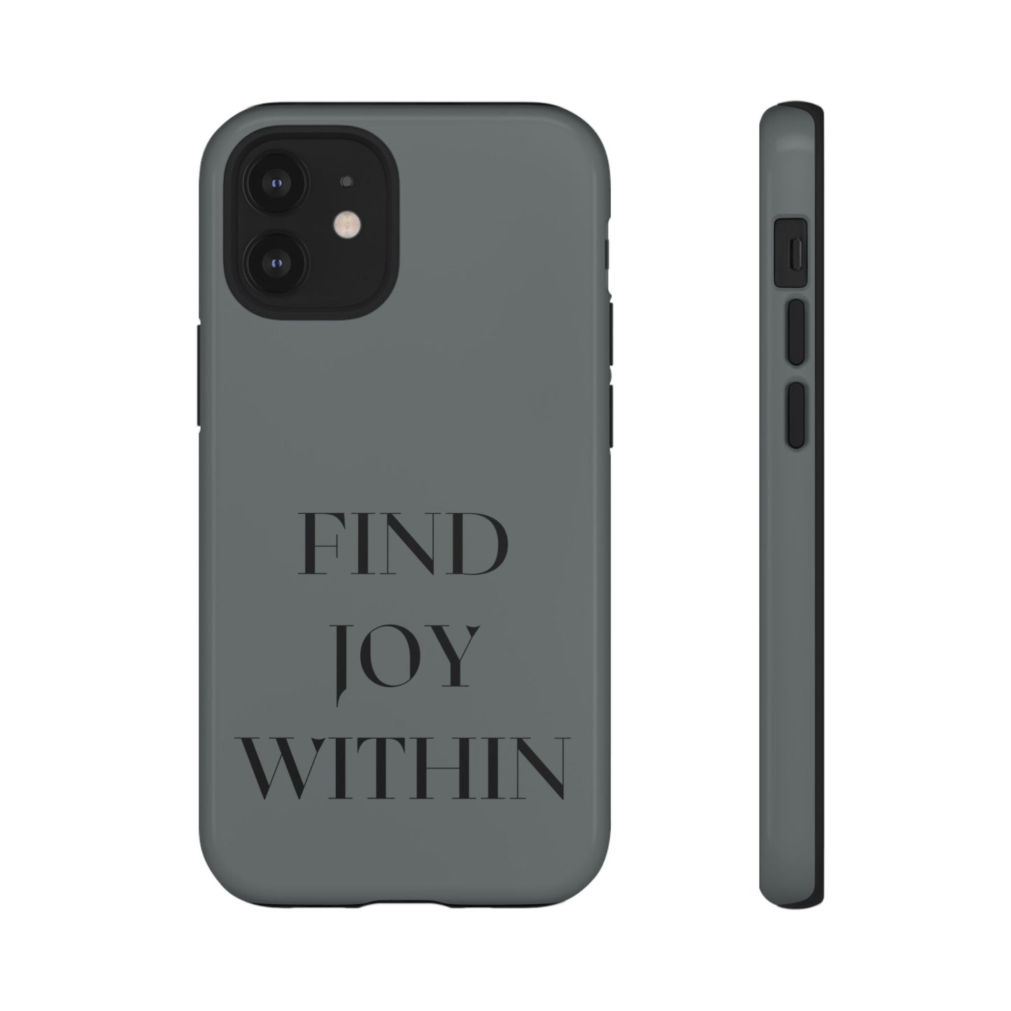 Find Joy Within #22 Tough Cases iPhone Samsung Google Pixel