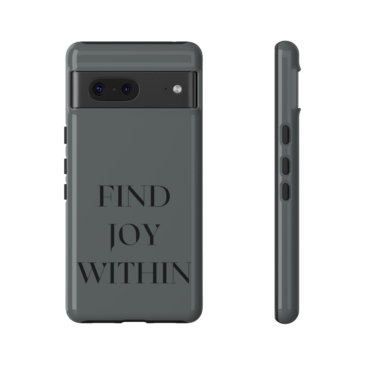 Find Joy Within #22 Tough Cases iPhone Samsung Google Pixel