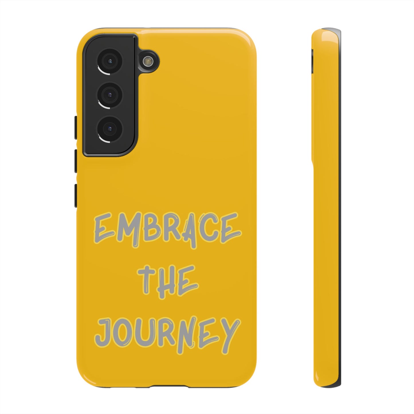 Embrace the Journey #27 Tough Cases iPhone Samsung Google Pixel