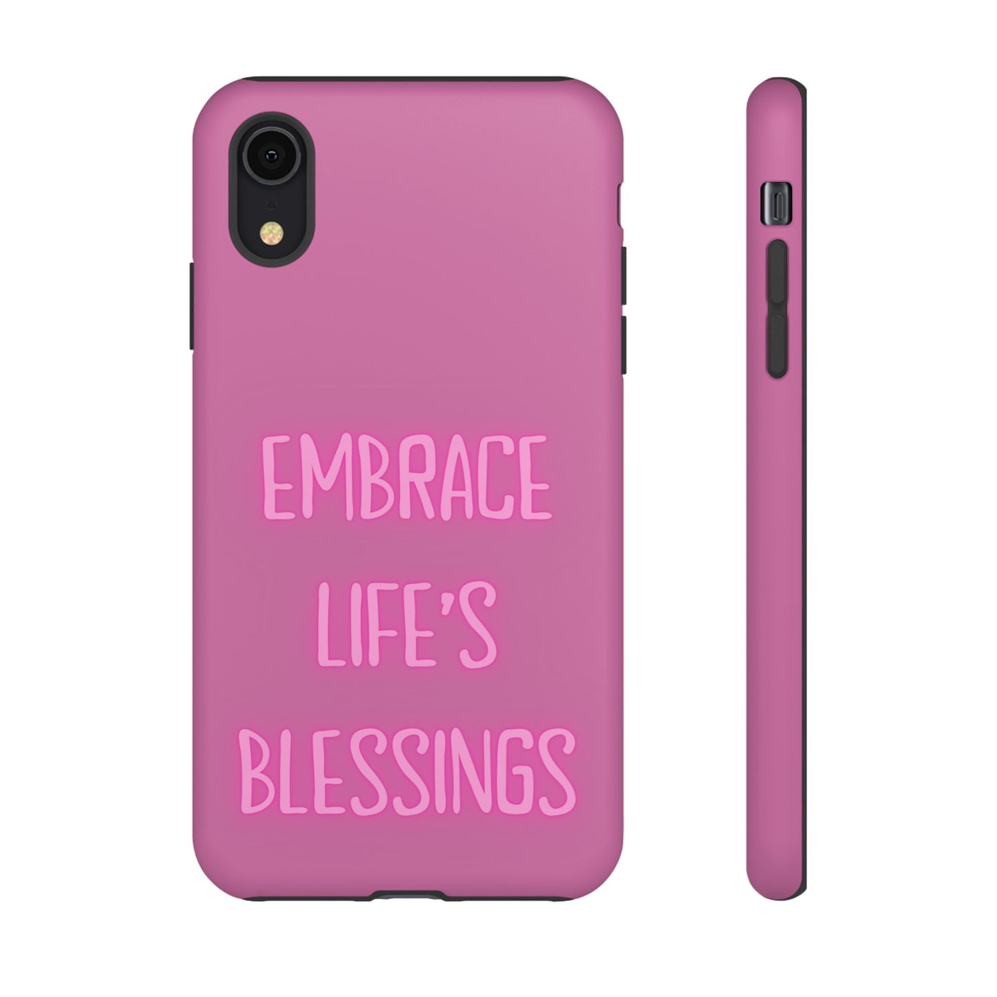 Embrace Life’s Blessings #22 Tough Cases iPhone Samsung Google Pixel