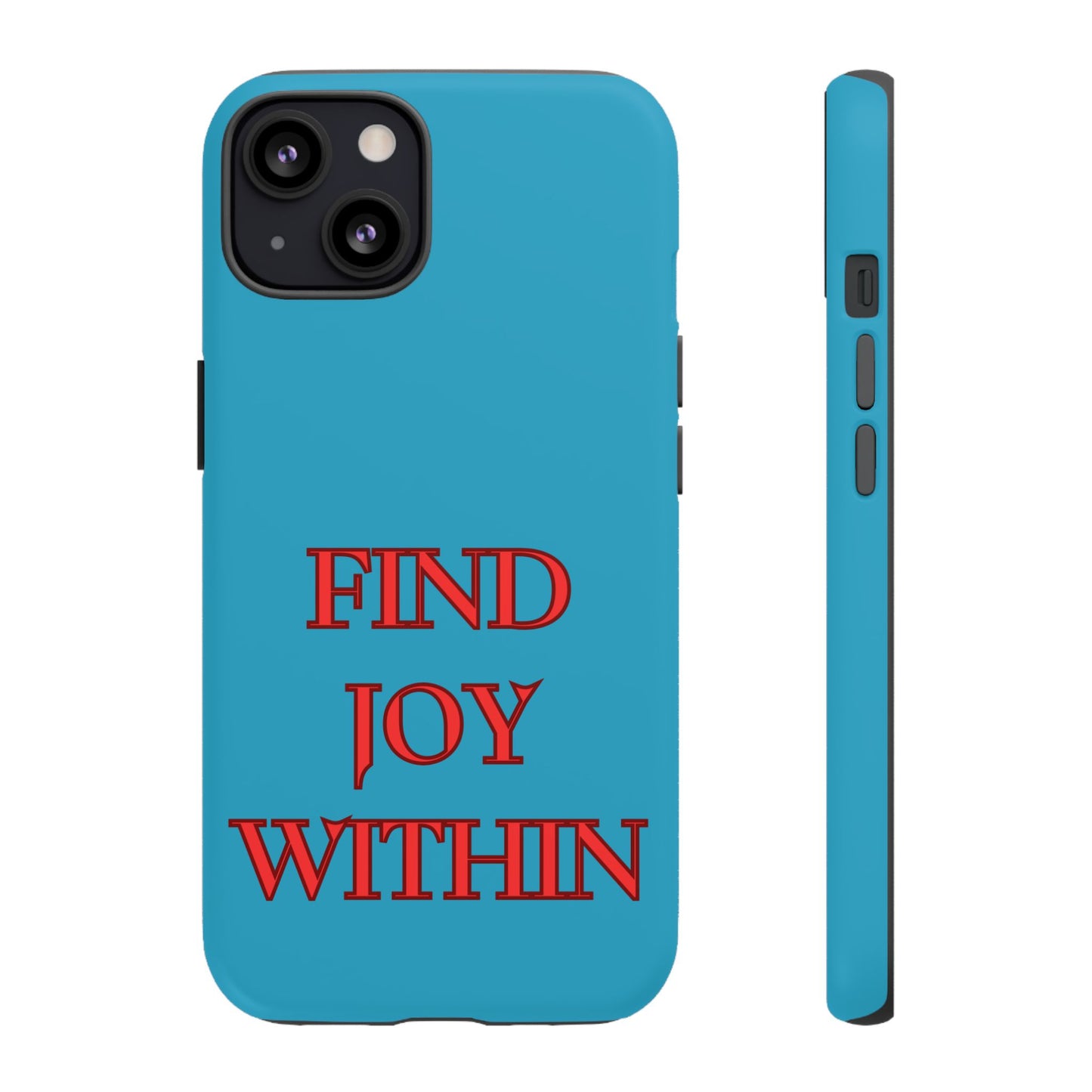 Find Joy Within #23 Tough Cases iPhone Samsung Google Pixel