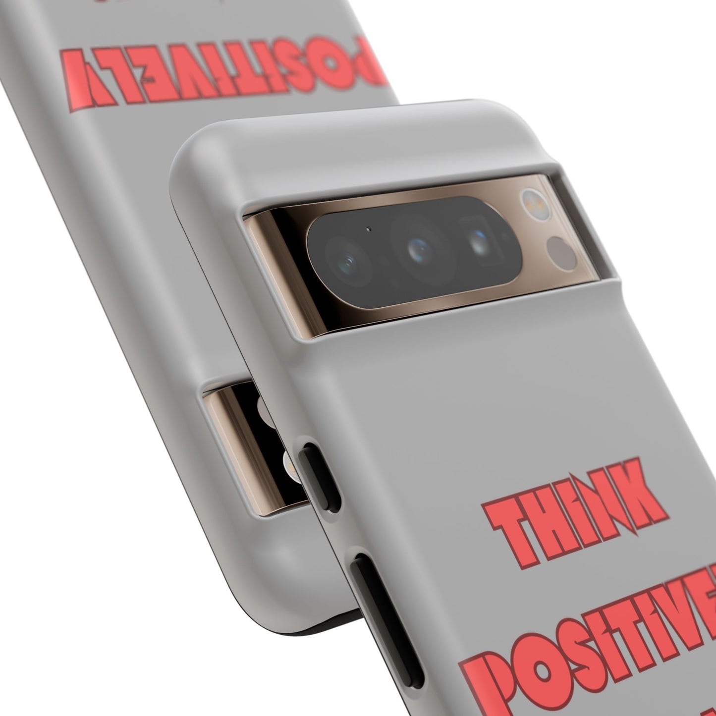 Think Positively Always #22 Tough Cases iPhone Samsung Google Pixel